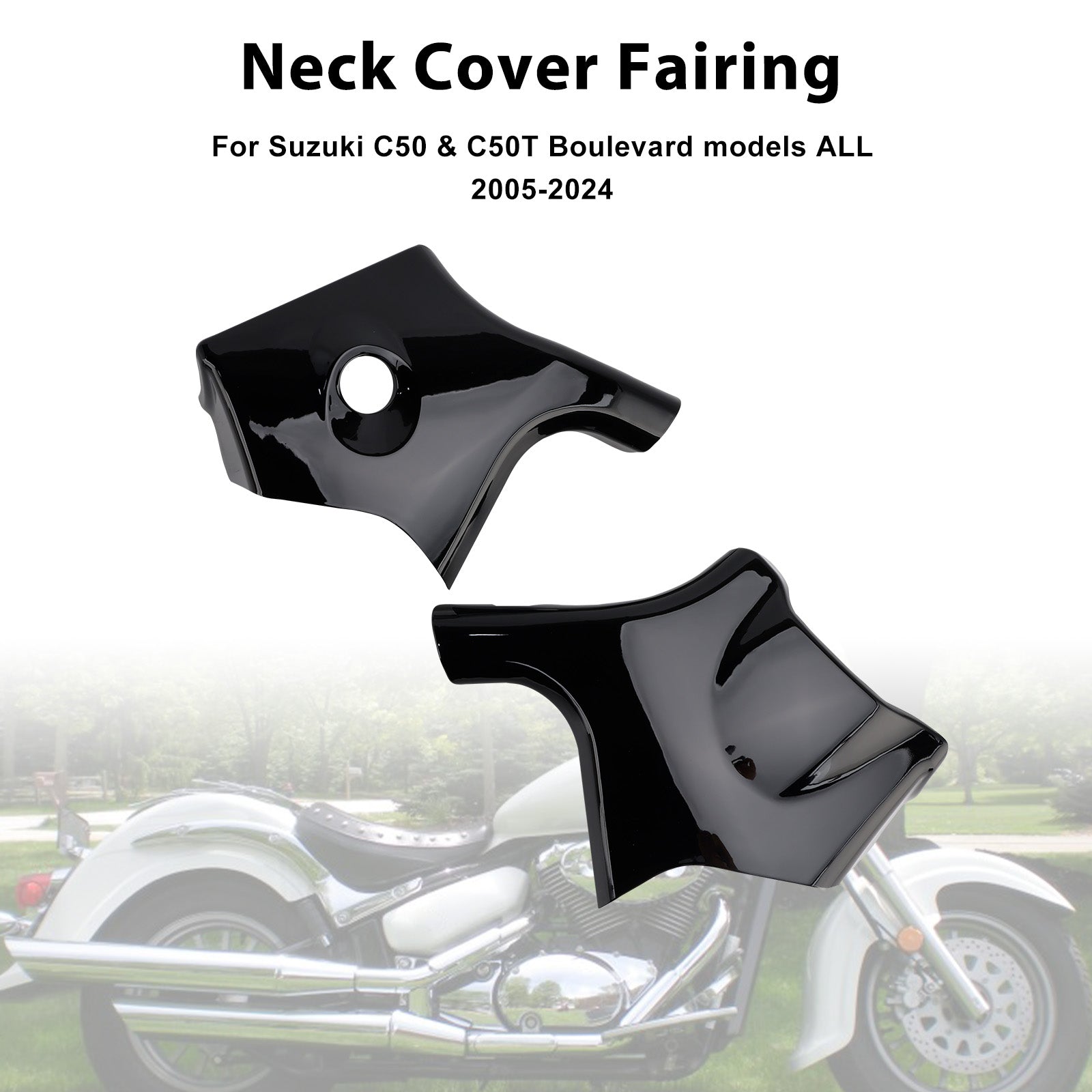 Neck Cover Fairing For Suzuki Boulevard C50 C50T Volusia VL800 VL400