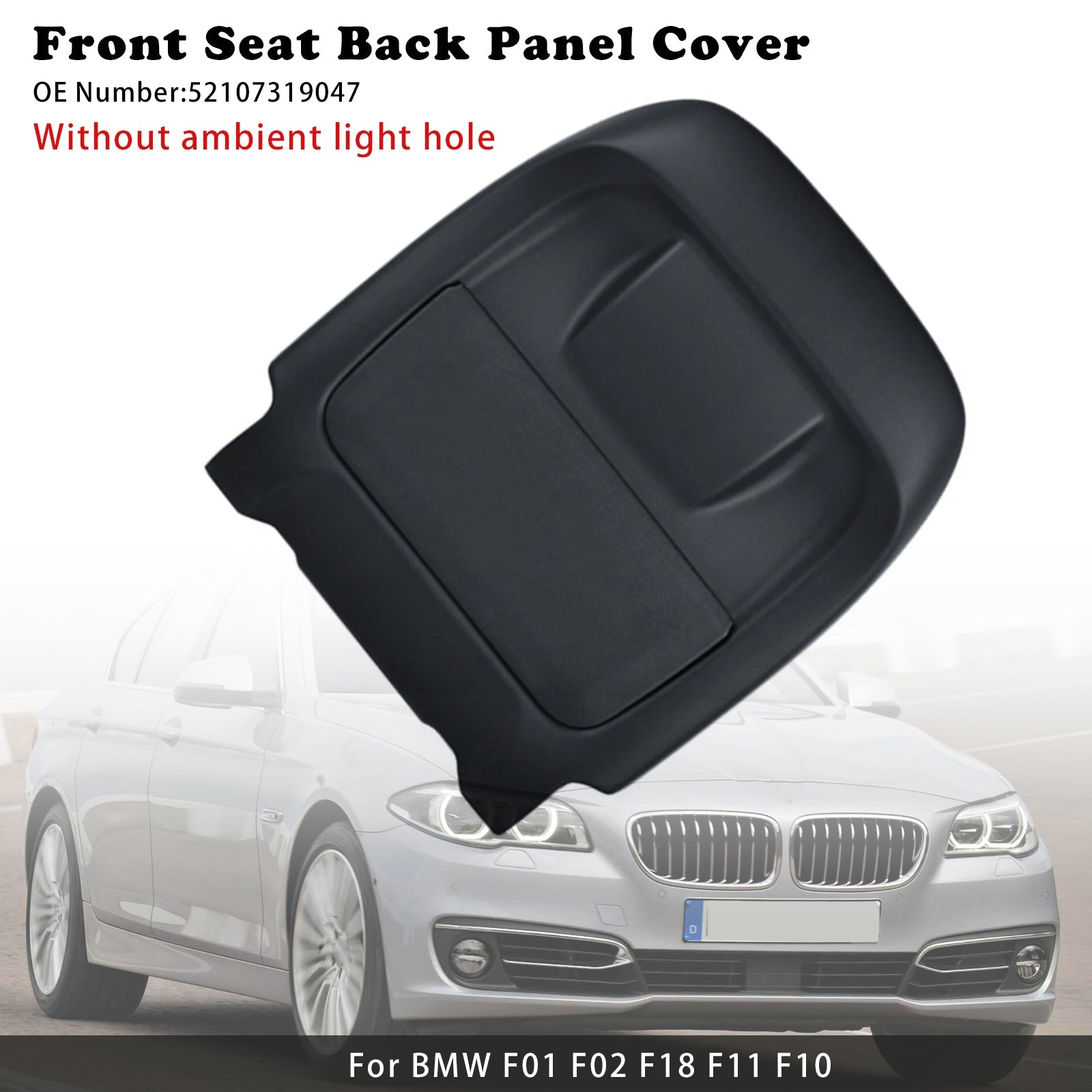 2014-2018 (After June 2014) BMW X5 F15 M F85 BMW X6 M F86 Front Seat Back Panel Cover 52107319047