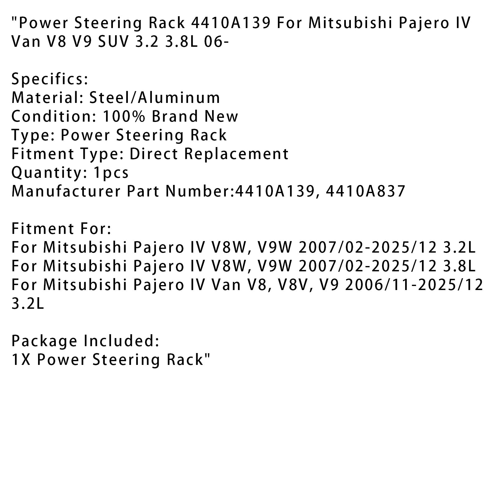 2006/11-2025/12 Mitsubishi Pajero IV Van V8, V8V, V9 3.2L Power Steering Rack 4410A139 4410A837