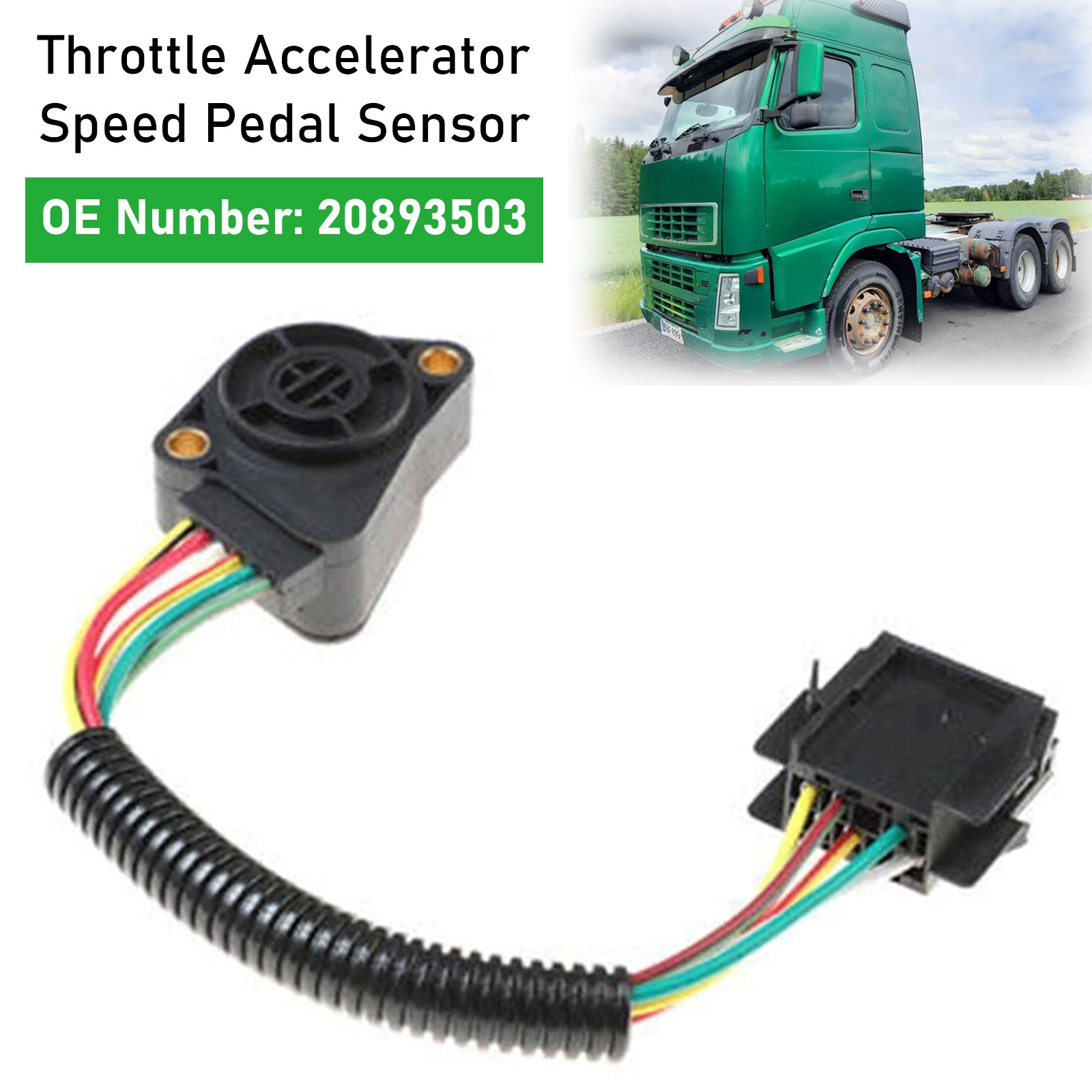 Volvo Truck FH12 FM12 FH16 Throttle Accelerator Speed Pedal Sensor 20893503