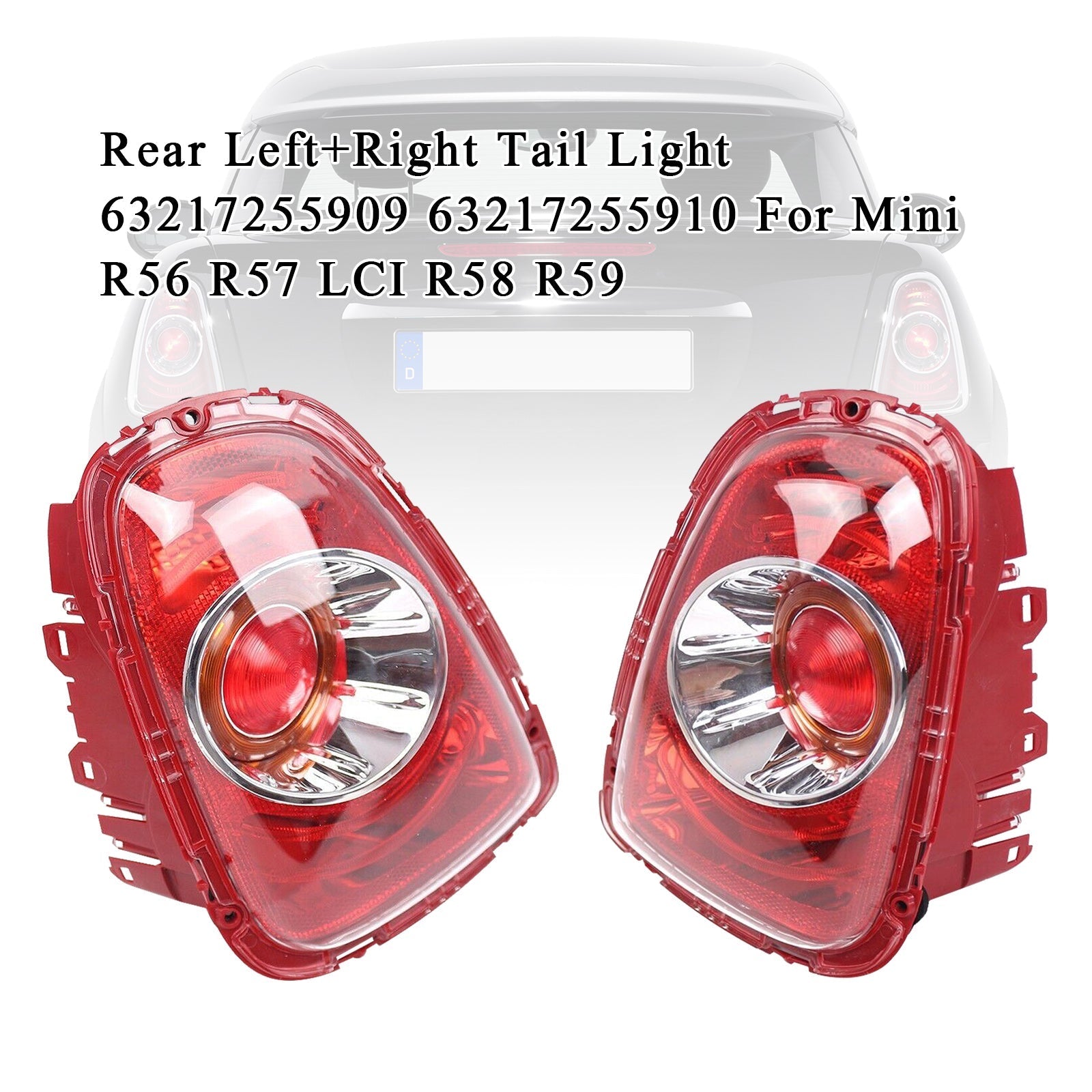 12/2010-4/2015 MINI Coupe R58 Rear L+R Tail Light 63217255909 63217255910