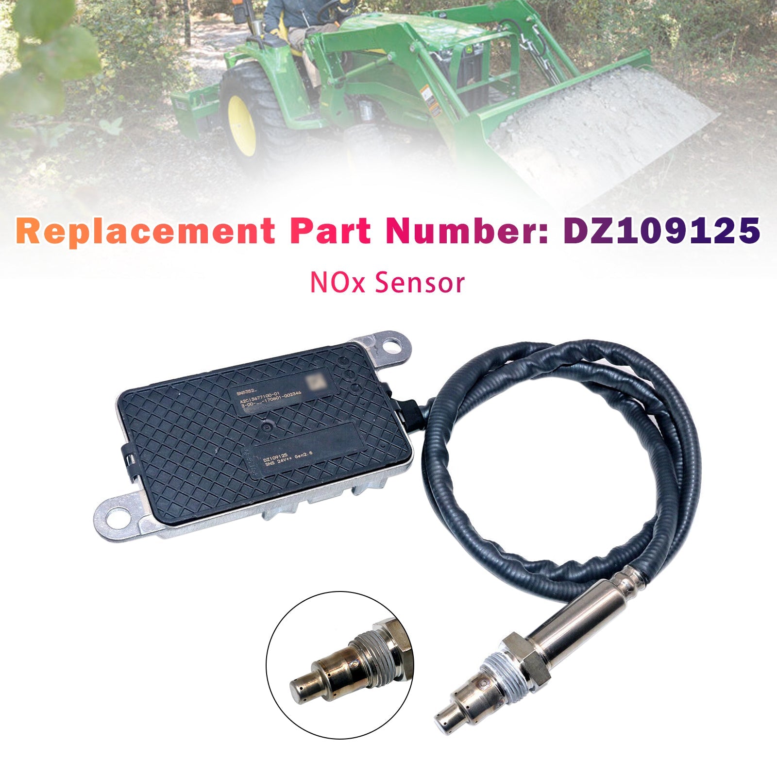 Nitrogen Oxide Sensor NOX Sensor DZ109125 For John Deere Loader