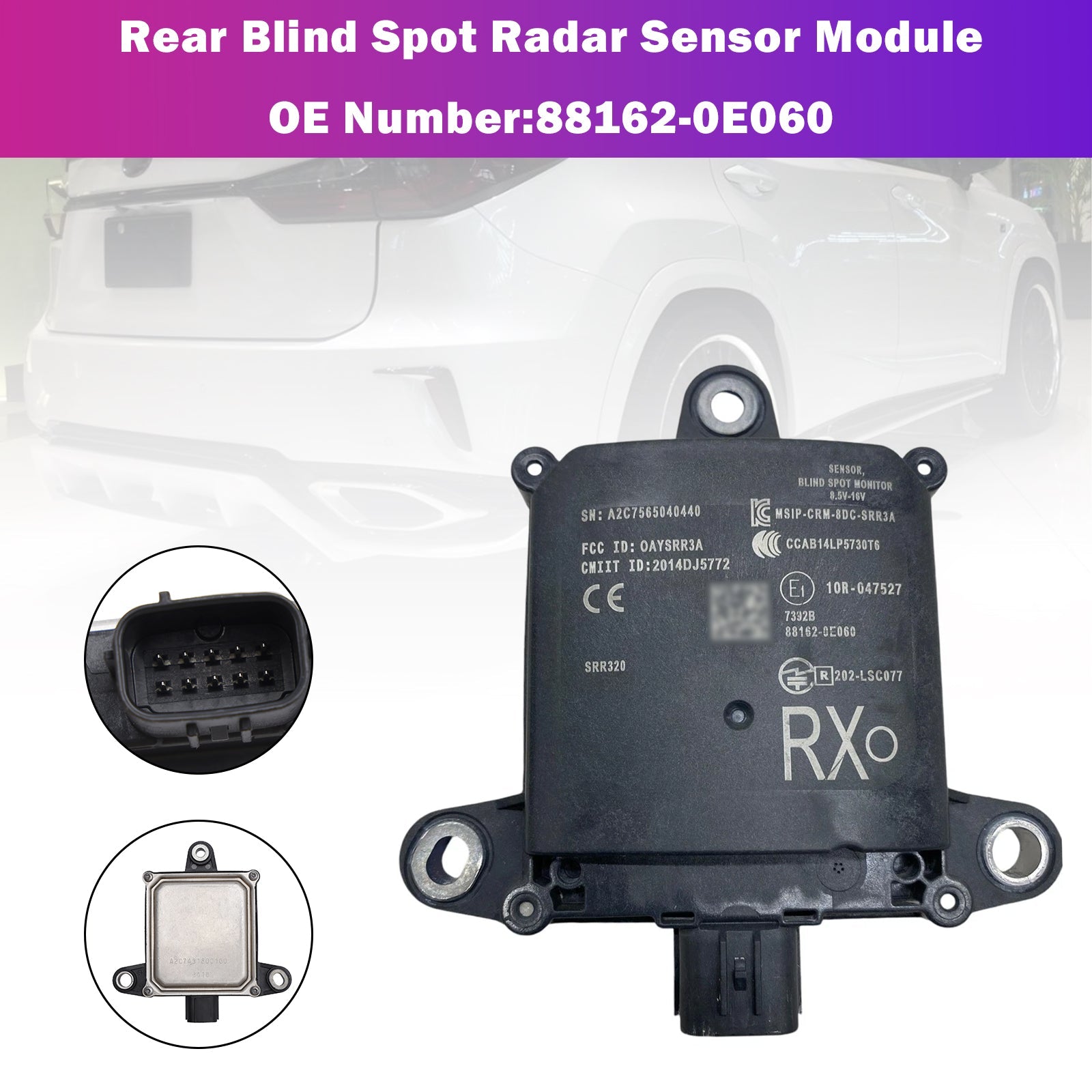 Rear Blind Spot Radar Sensor Module 88162-0E060 For Lexus RX350 RX450 2017-2019