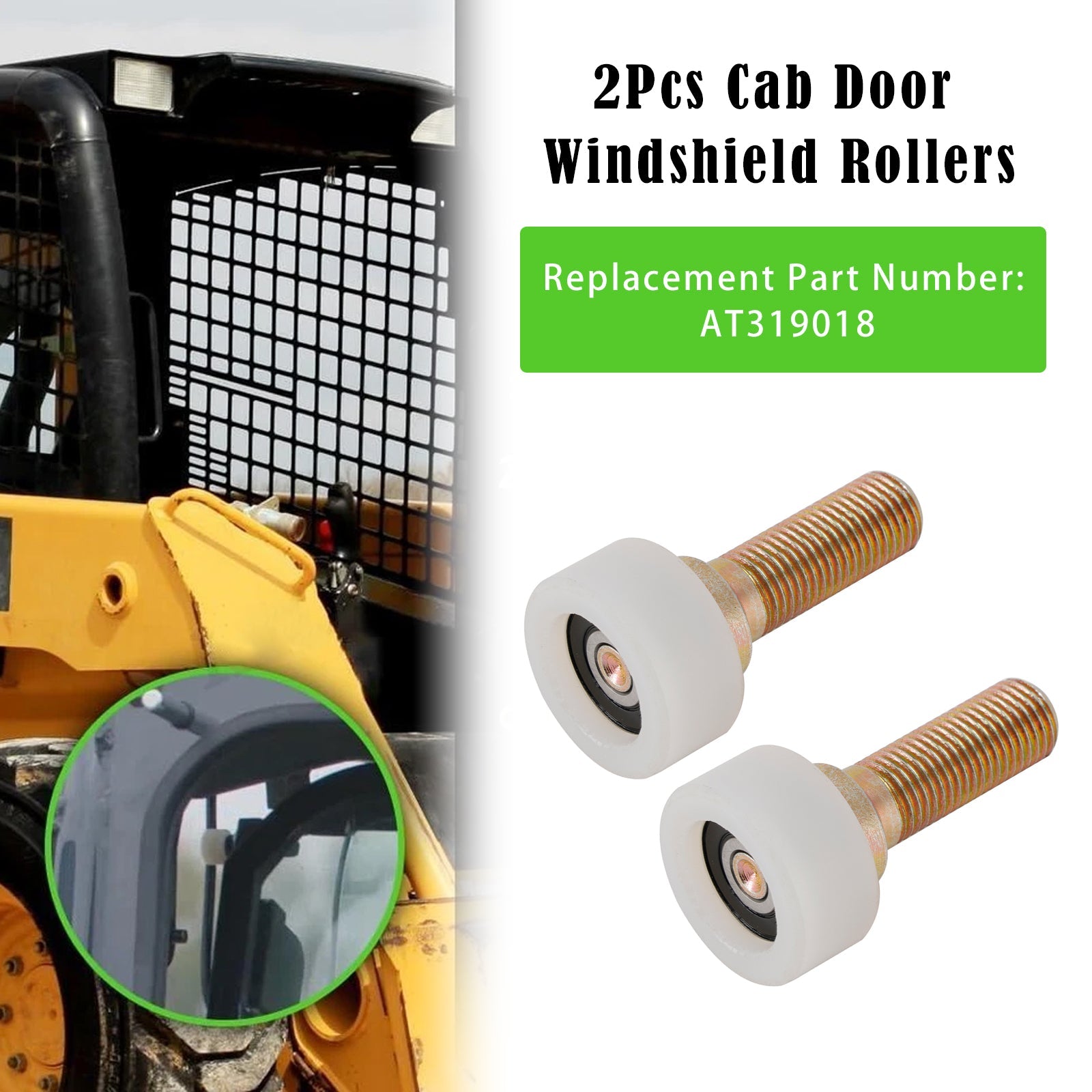 2Pcs Cab Door Roller AT319018 Fits For John Deere Skid Steer 240 250 260 270