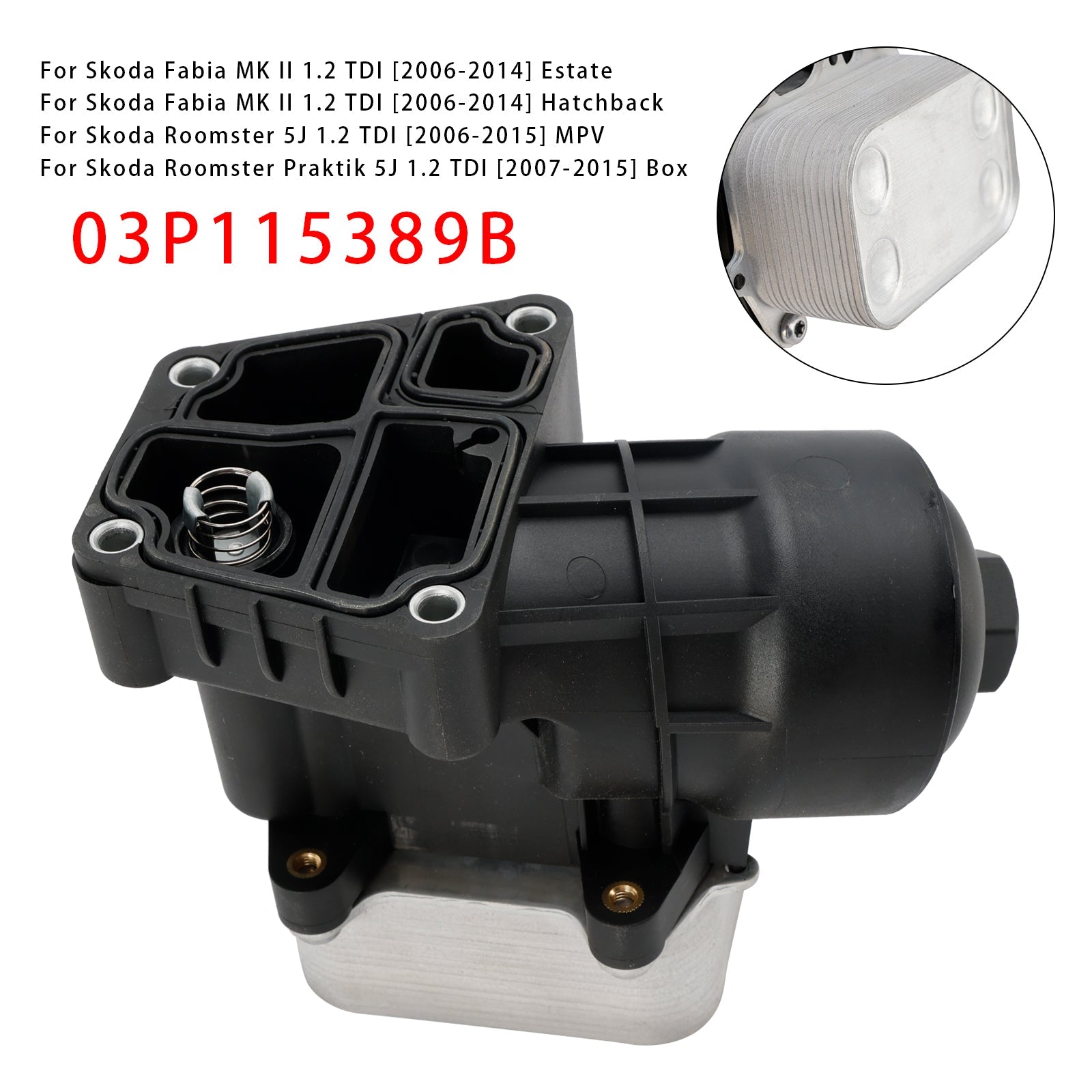 Oil Filter Housing Oil Cooler For Skoda Roomster Seat Ibiza VW Polo 1.2 TDI