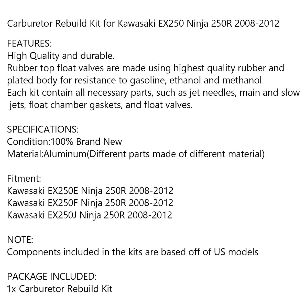 Areyourshop Carburetor Rebuild Kit for Kawasaki EX250 Ninja 250R 2008-2012