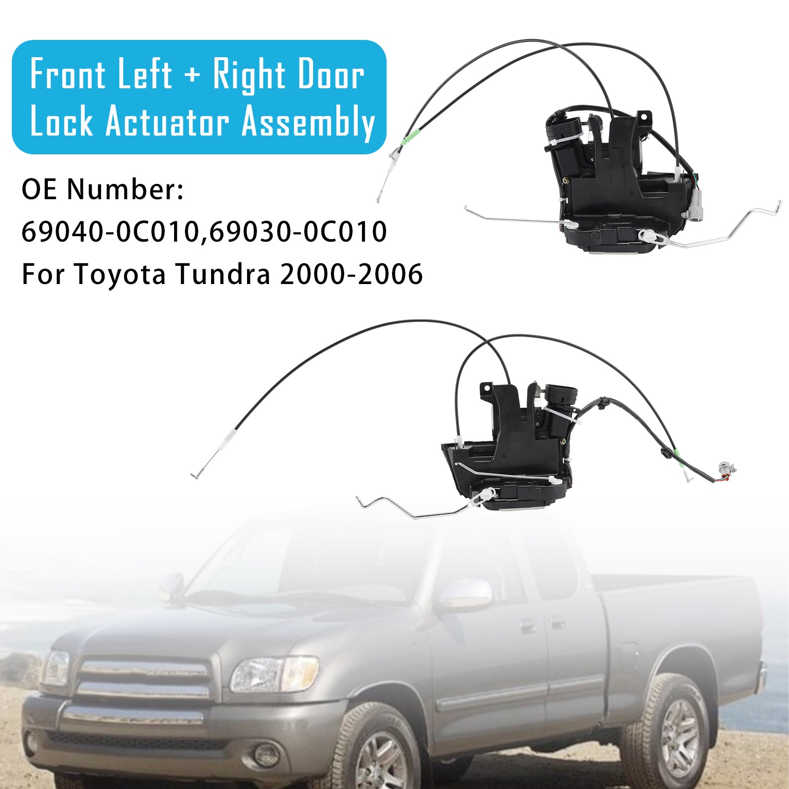 Front Left Right Door Lock Actuator 69040-0C010 69030-0C010 For Toyota Tundra 2000-2006
