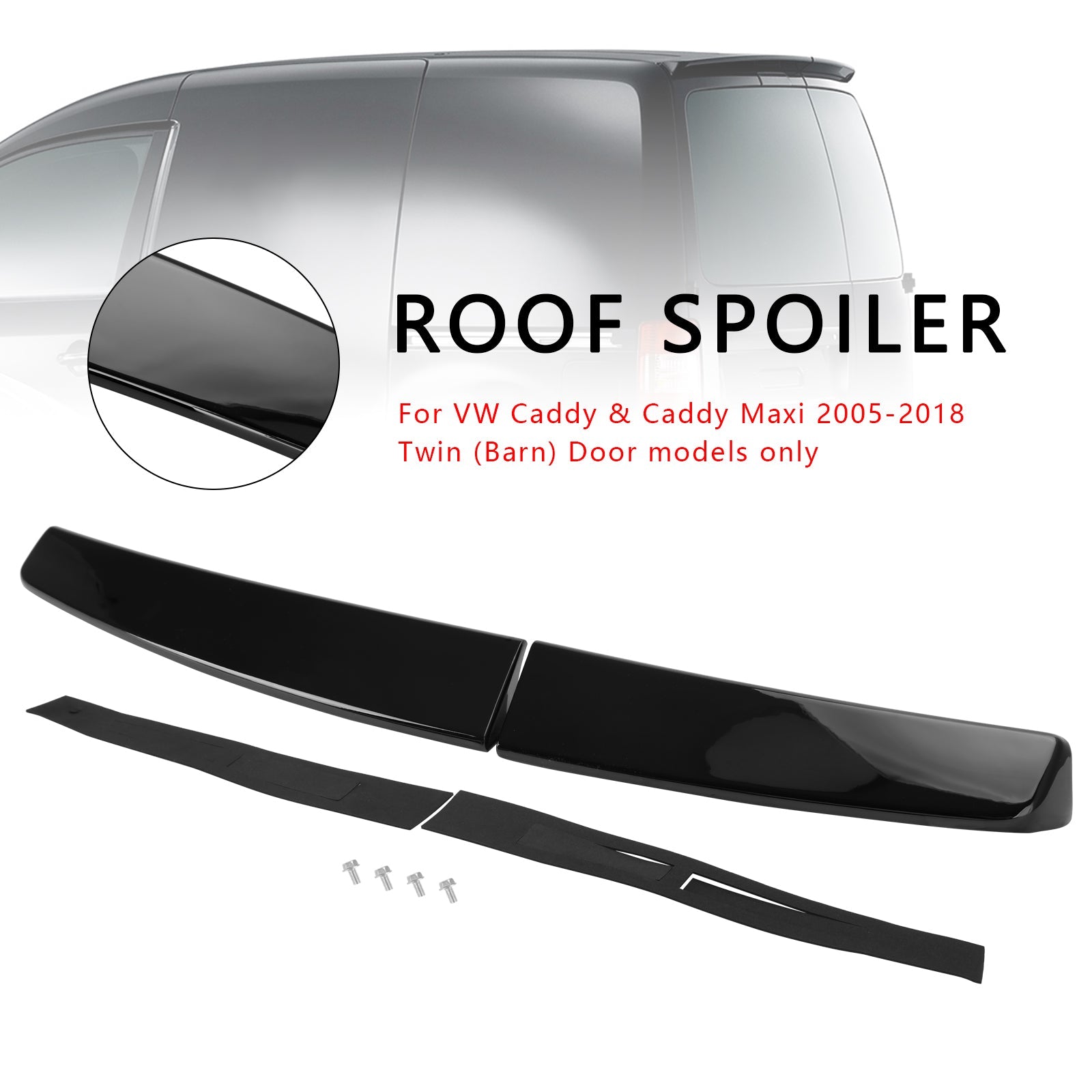 2005-2018 VW Caddy Maxi Gloss Black Rear Twin Barn Door Trunk Spoiler