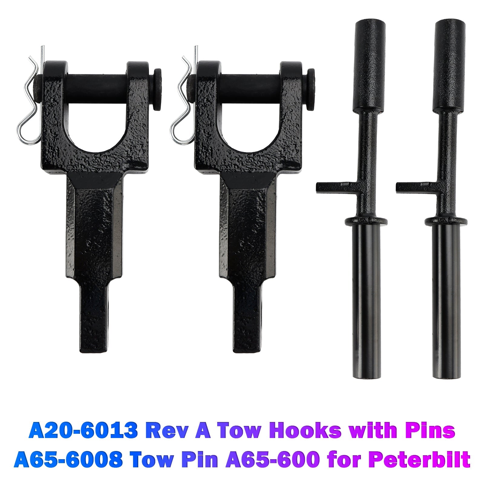 A20-6013 Rev A Tow Hooks with Pins A65-6008 Tow Pin A65-600 for Peterbilt