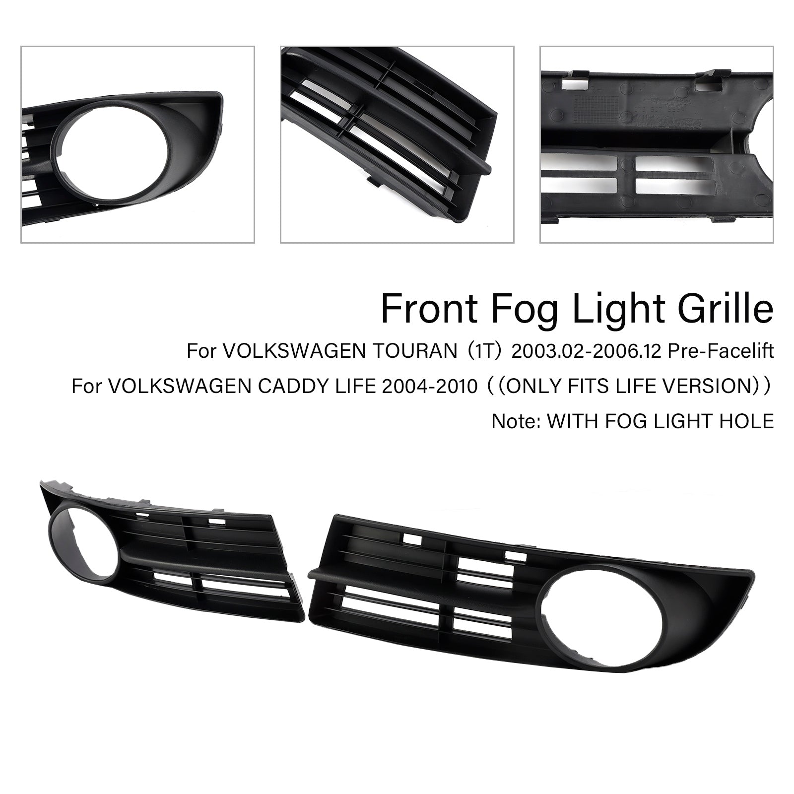 2003.02-2006.12 VOLKSWAGEN TOURAN (1T) Pre-Facelift Front Bumper Foglight Grille 1T0807666A 1T0853665A9B9