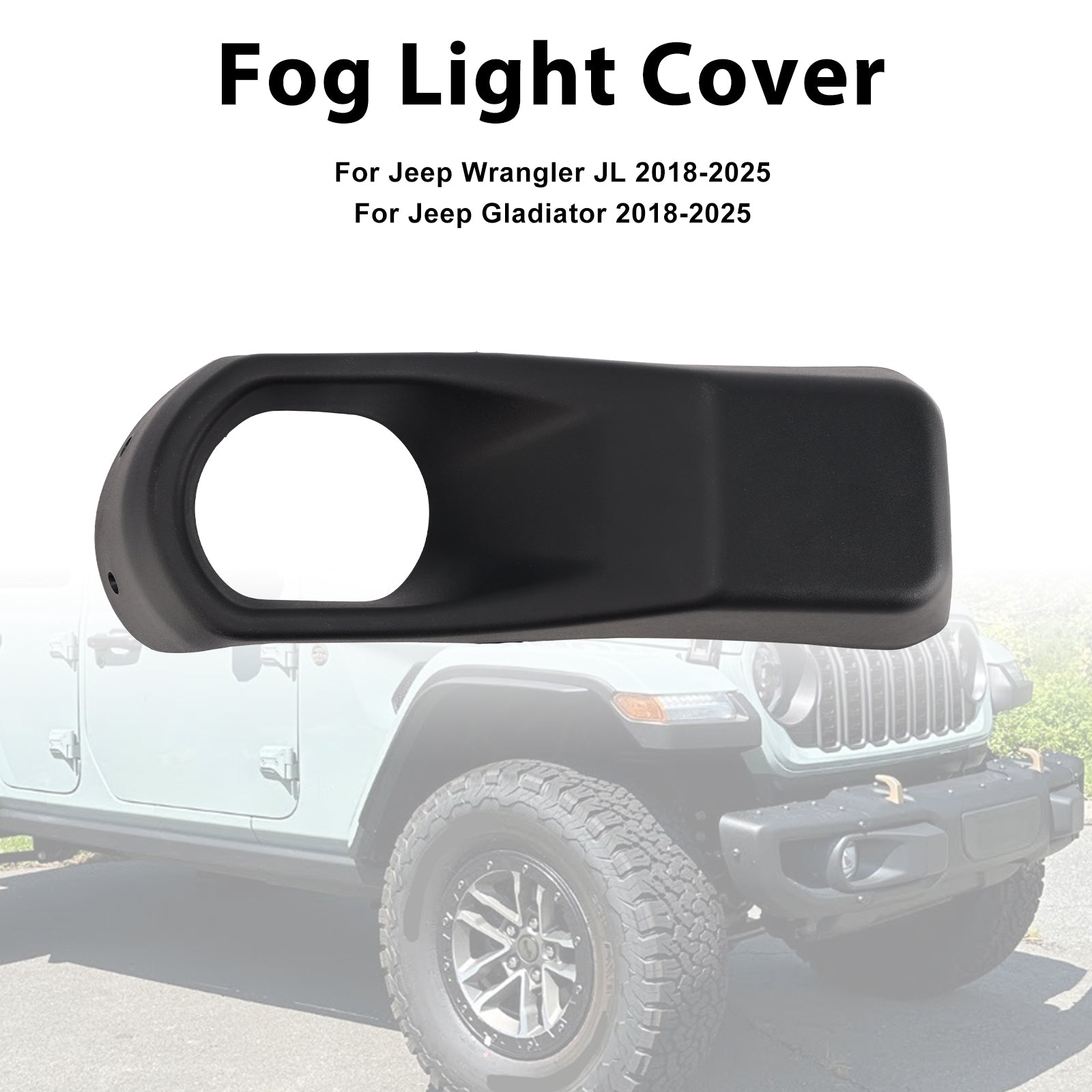 2018-2025 eep Wrangler JL Gladiator Left Fog Light Bezel Trim J68295559AA