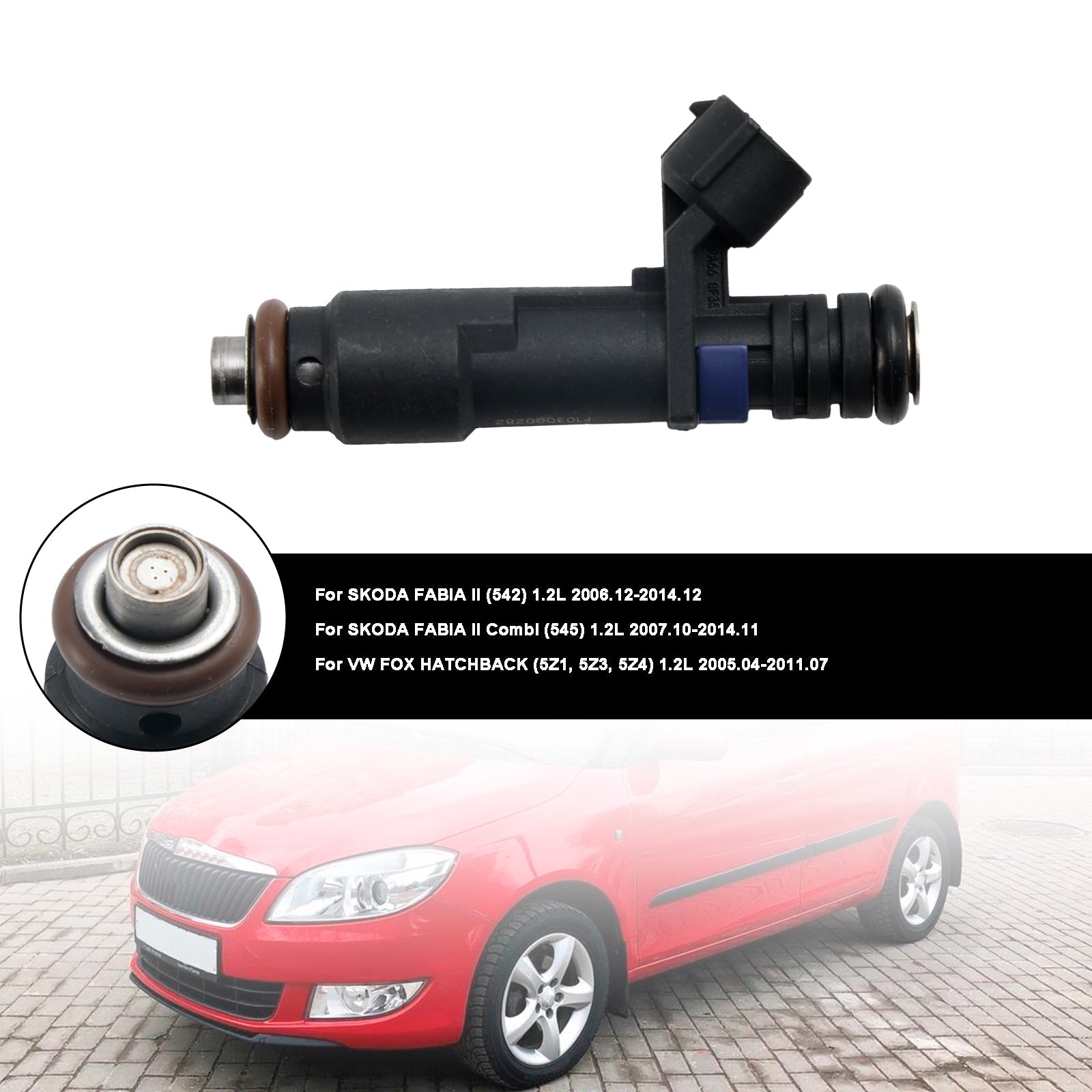 2005.04-2011.07 VW FOX HATCHBACK (5Z1, 5Z3, 5Z4) 1.2L Fuel Injector 03D906031G Generic