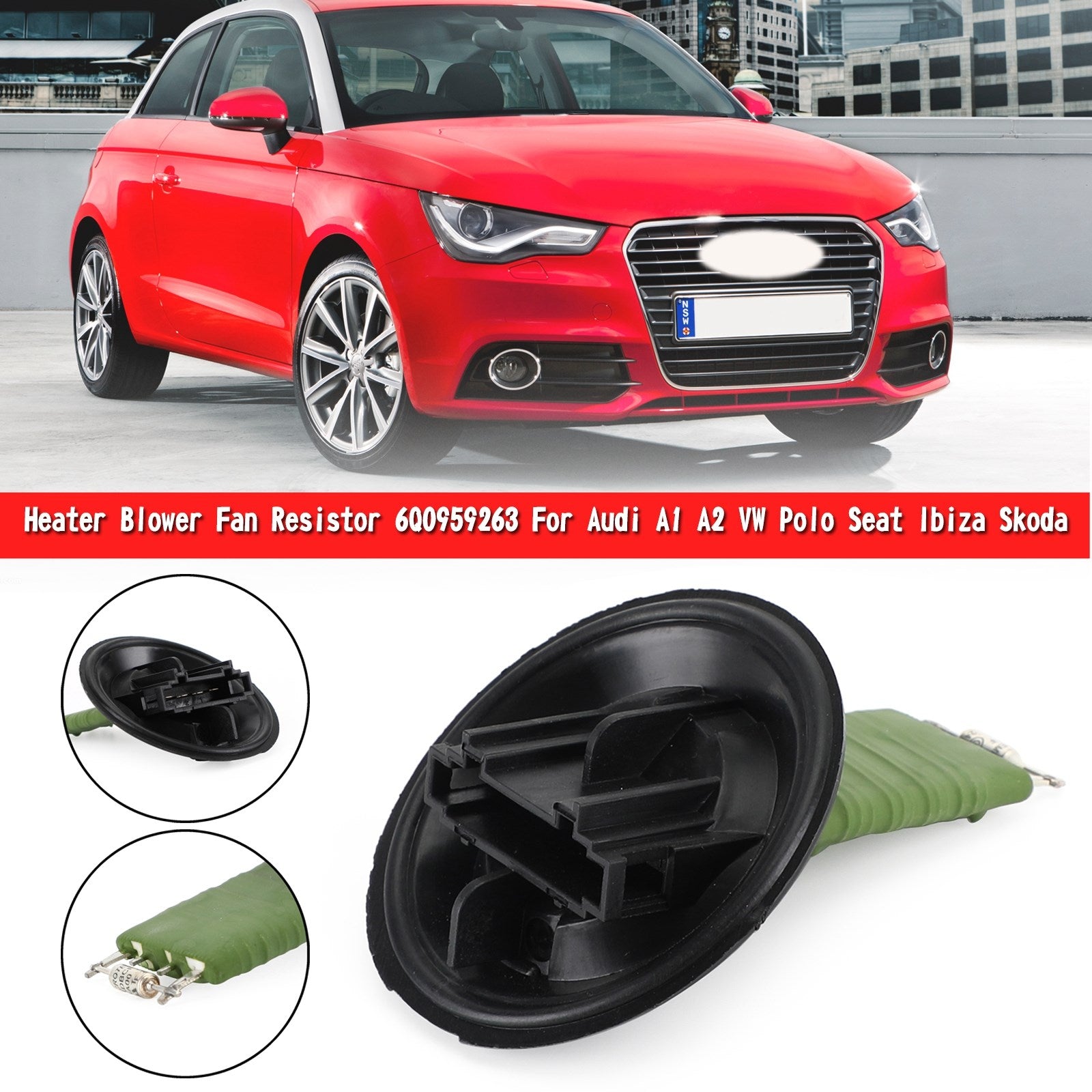 Heater Blower Fan Resistor 6Q0959263 For Audi A1 A2 VW Polo Seat Ibiza Skoda