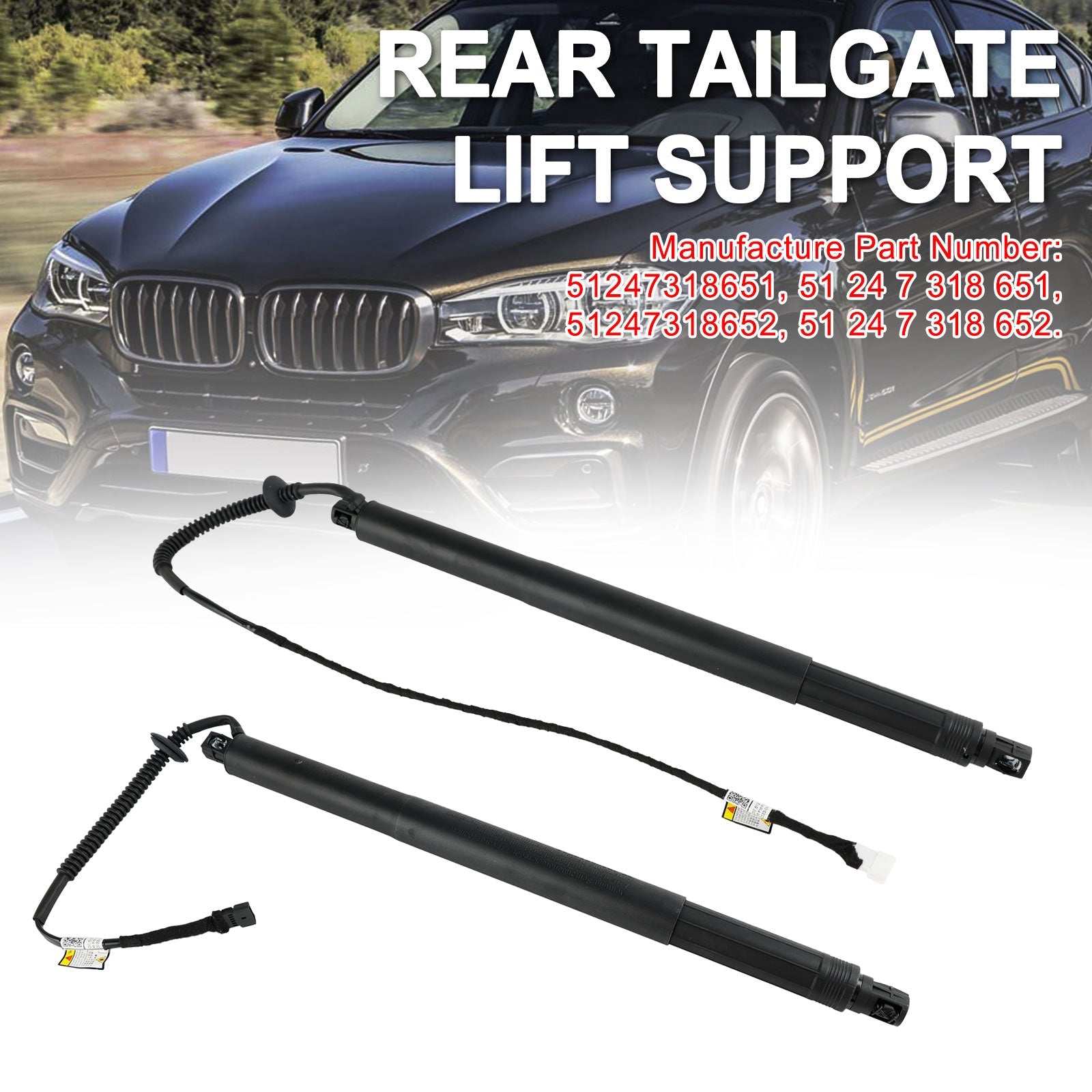 2014-2019 BMW X6 F16 F86 SUV M 4395ccm 575HP 423KW (Petrol) 2PCS Tailgate Power Lift Support 51247318651