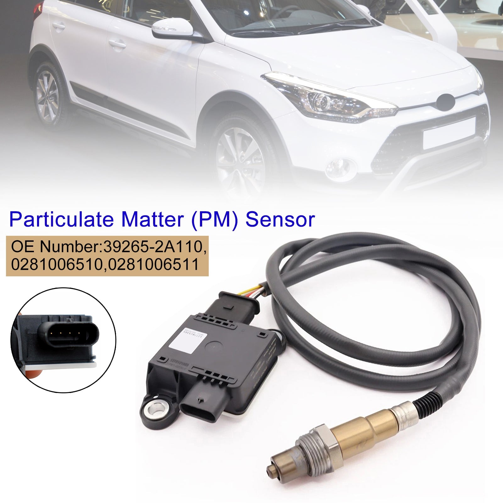 11/2014-06/2018 For Hyundai i20 II (GB, IB) 1.4 CRDi Hatchback Diesel FWD 16 Valves Particulate Matter (PM) Sensor 0281006510