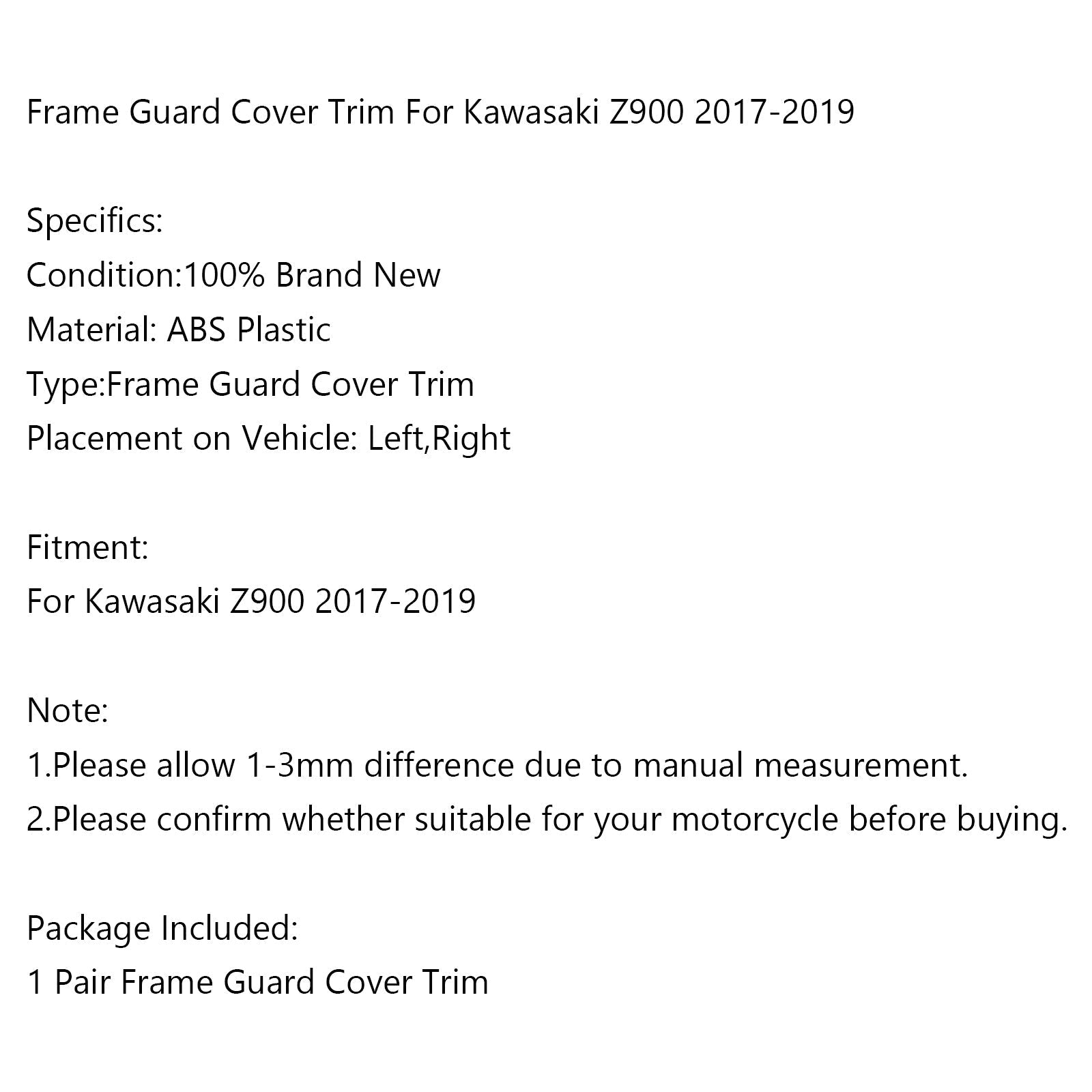 2017-2019 Kawasaki Z900 Frame Guard Cover Trim For Generic