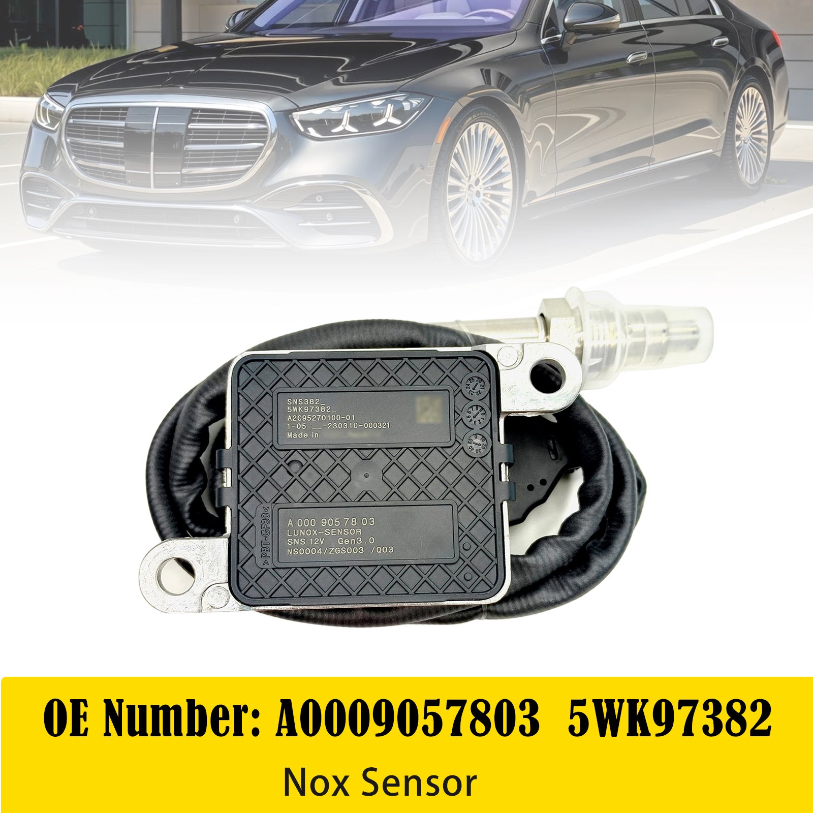 Nitrogen Oxide Sensor A0009057803 5WK97382 For Mercedes-Benz S-CLASS E-CLASS VITO