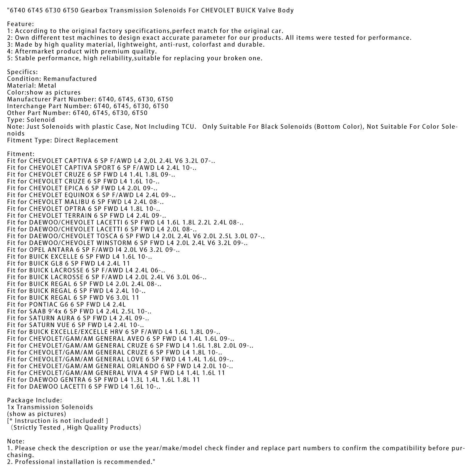 2009-nowon BUICK EXCELLE/EXCELLE HRV 6 SP F/AWD L4 1.6L 1.8L 6T40 6T45 6T30 6T50 Gearbox Transmission Solenoids