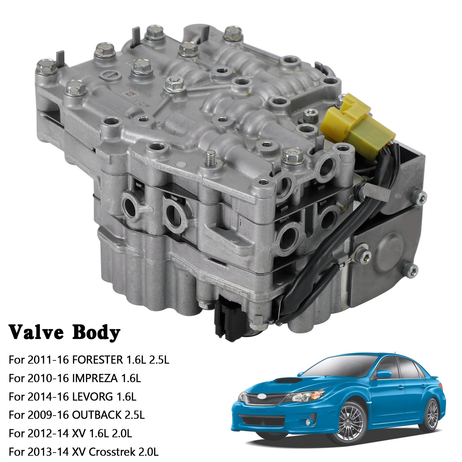 2009-2016 OUTBACK 2.5L TR580 CVT Transmission Complete Valve Body For Subaru (31825AA052)