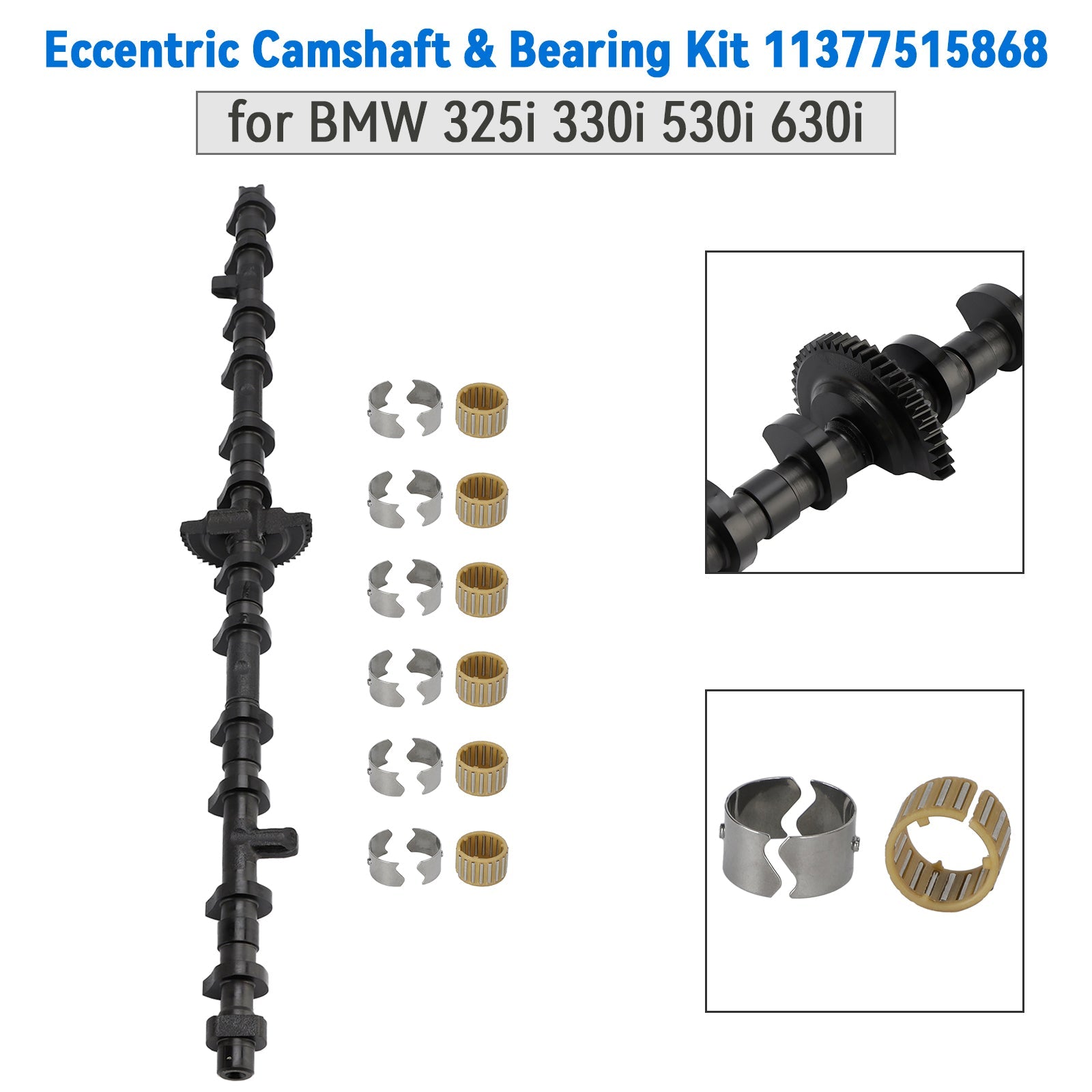 2006-2006 BMW E90 325xi Eccentric Camshaft & Bearing Kit 11377515868 11370150710