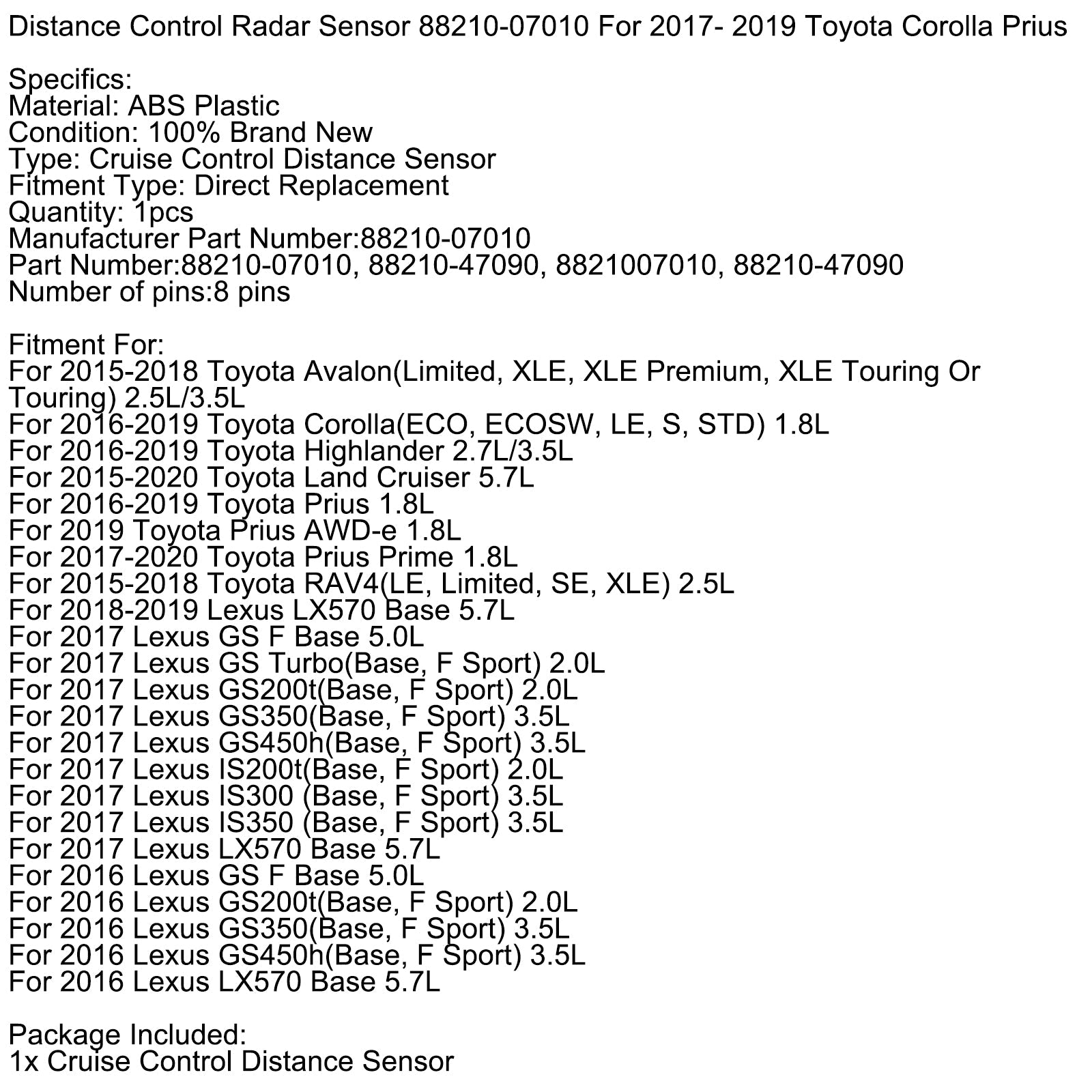2016-2019 Toyota Highlander 2.7L/3.5L Distance Control Radar Sensor 88210-07010