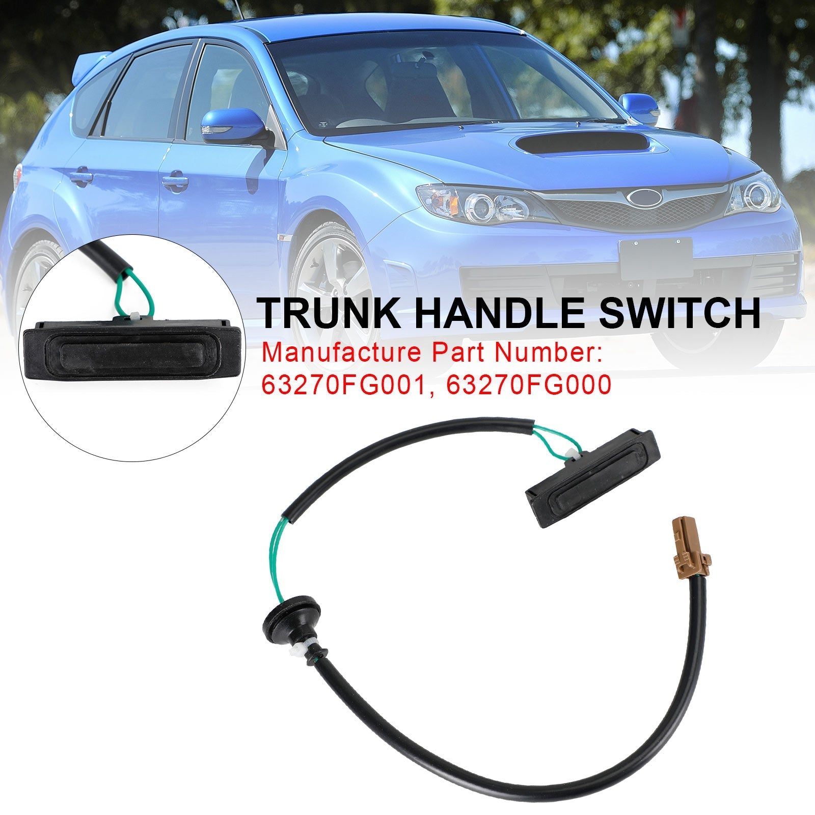 2008-2014 Subaru Impreza Tailgate Hatch Trunk Handle Switch 63270-FG001