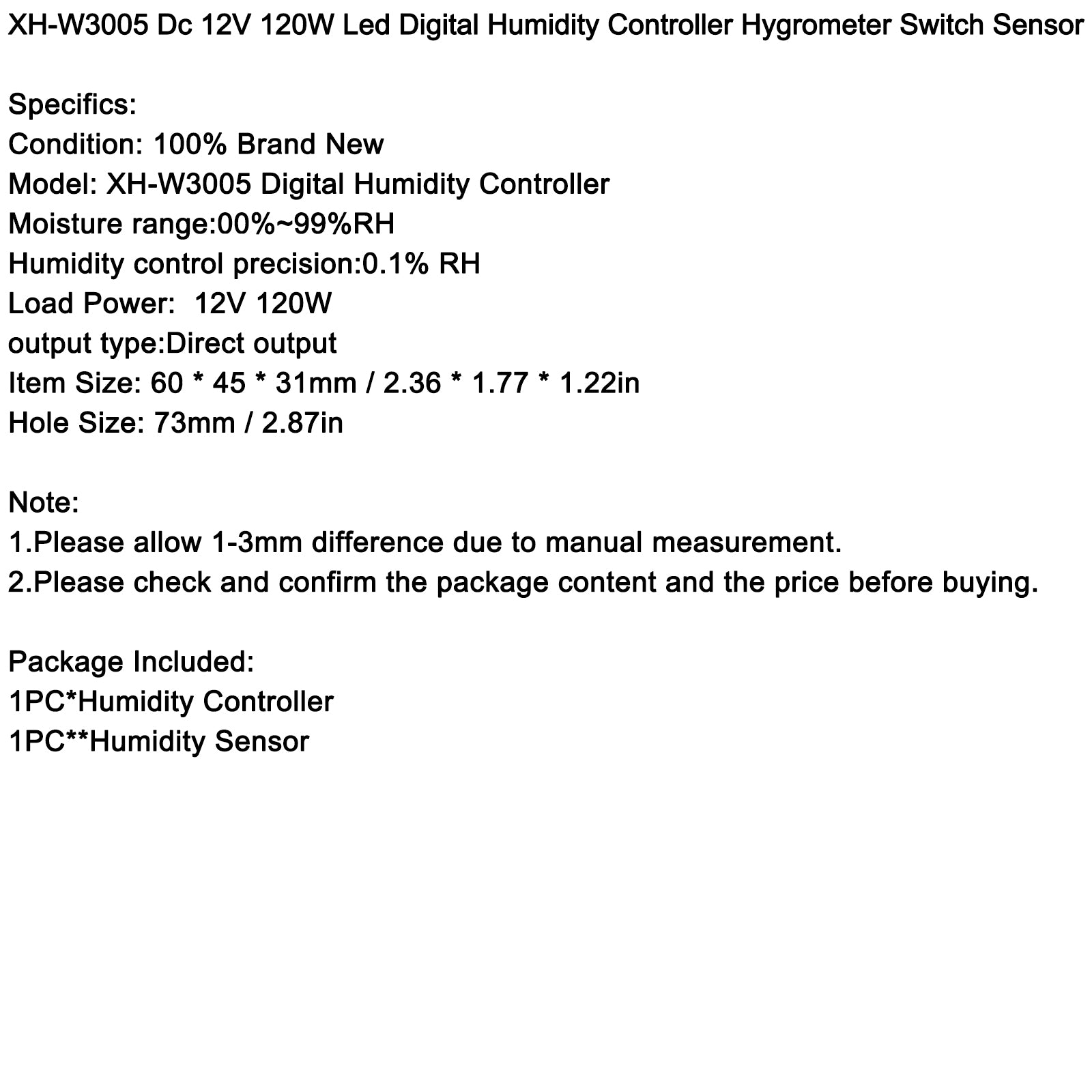 XH-W3005 12V 24V 110-220V Digital Humidity Controller Hygrometer Switch, 12V 120W