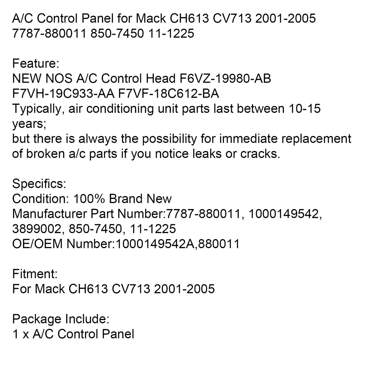2001-2005 Mack CH613 A/C Control Panel 7787-880011 1000149542 Generic