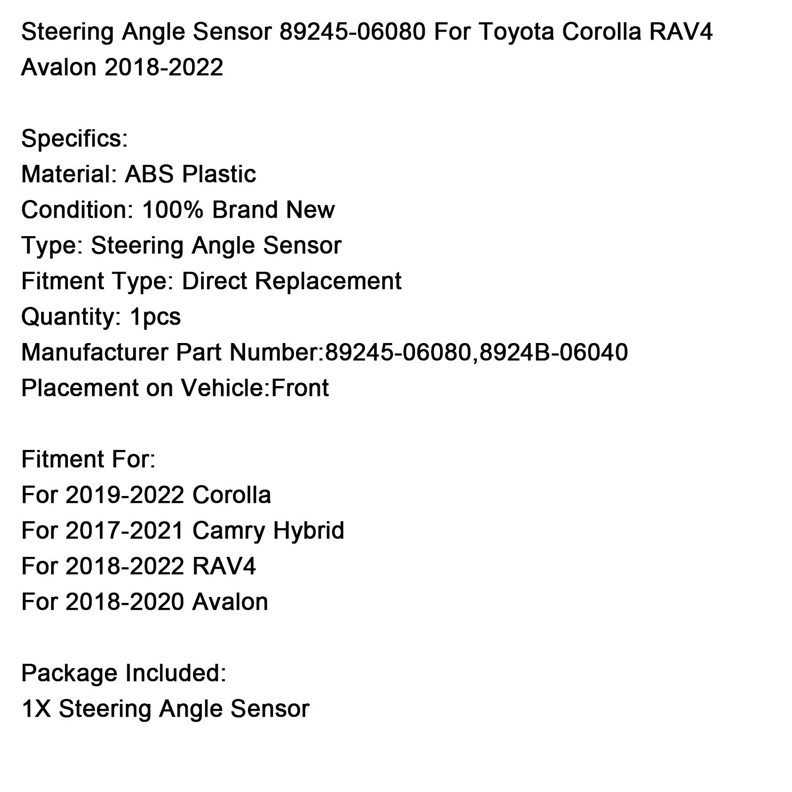 2017-2021 Camry Hybrid Steering Angle Sensor 89245-06080
