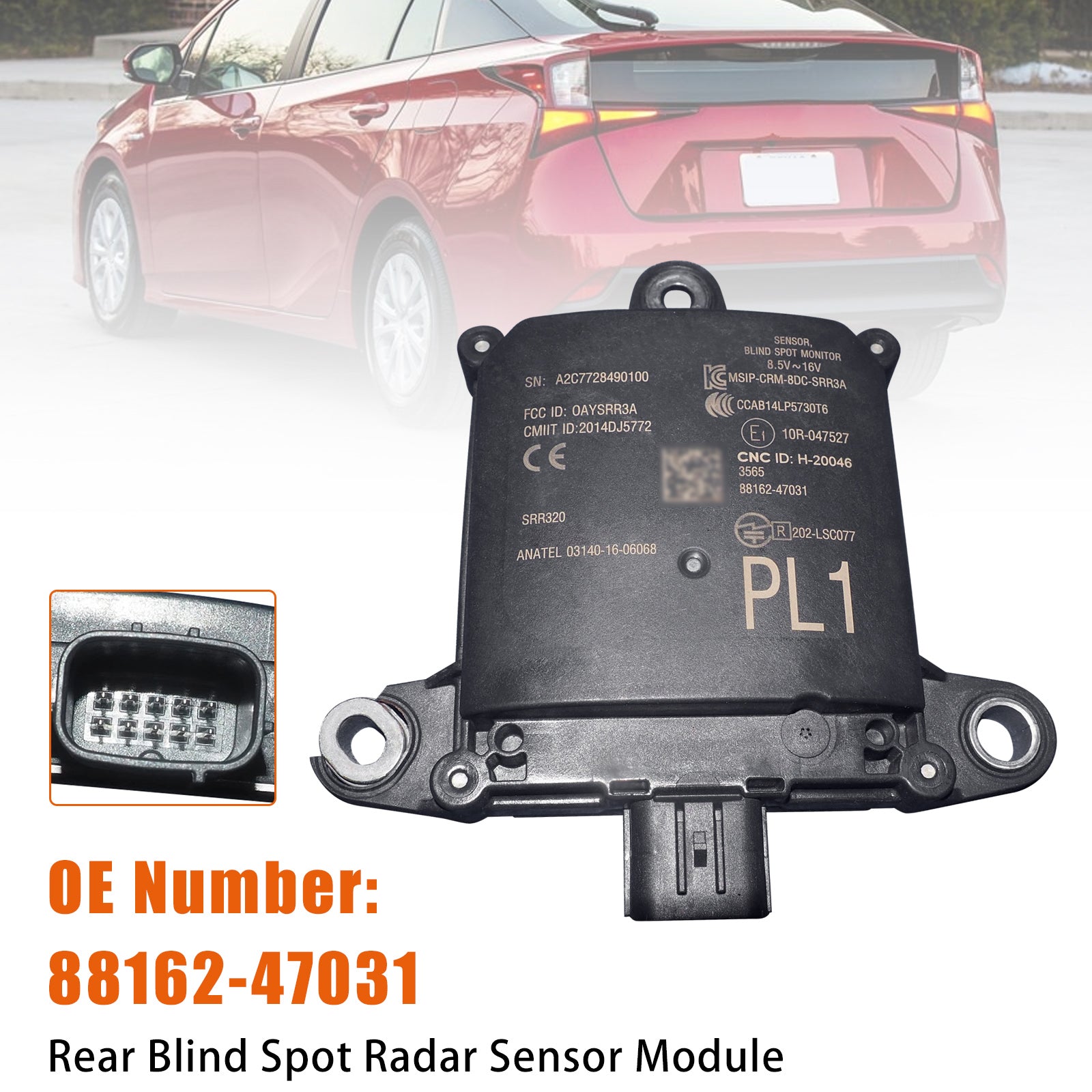 2019-2022 For Toyota Prius Rear Blind Spot Radar Sensor Module 88162-47031