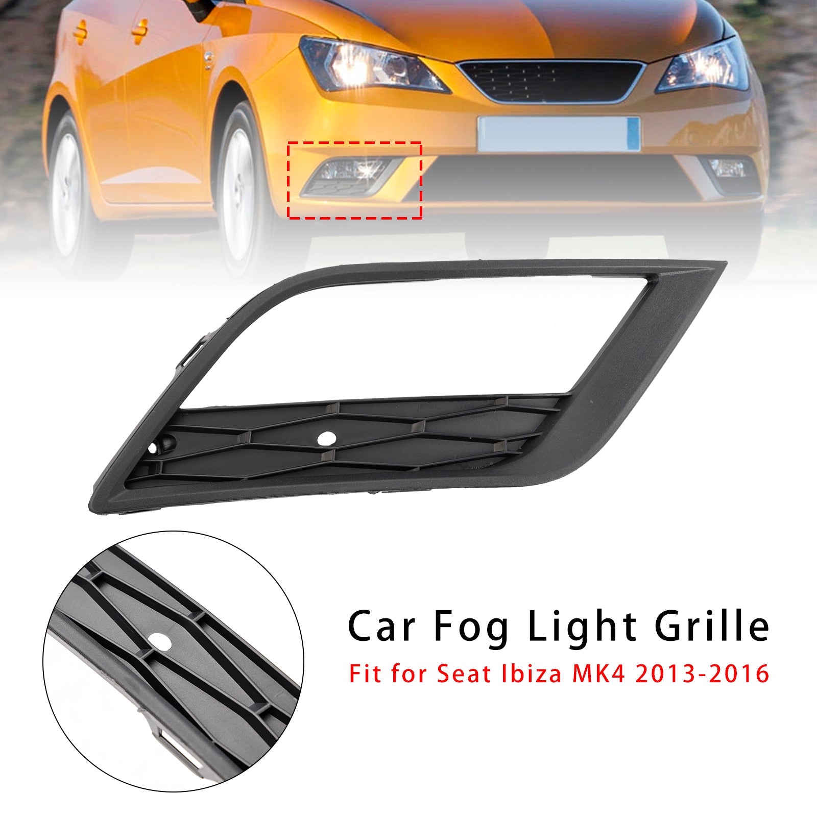 2013-2016 Seat Ibiza MK4 Fog Light Grille Right Side 6J0853666F