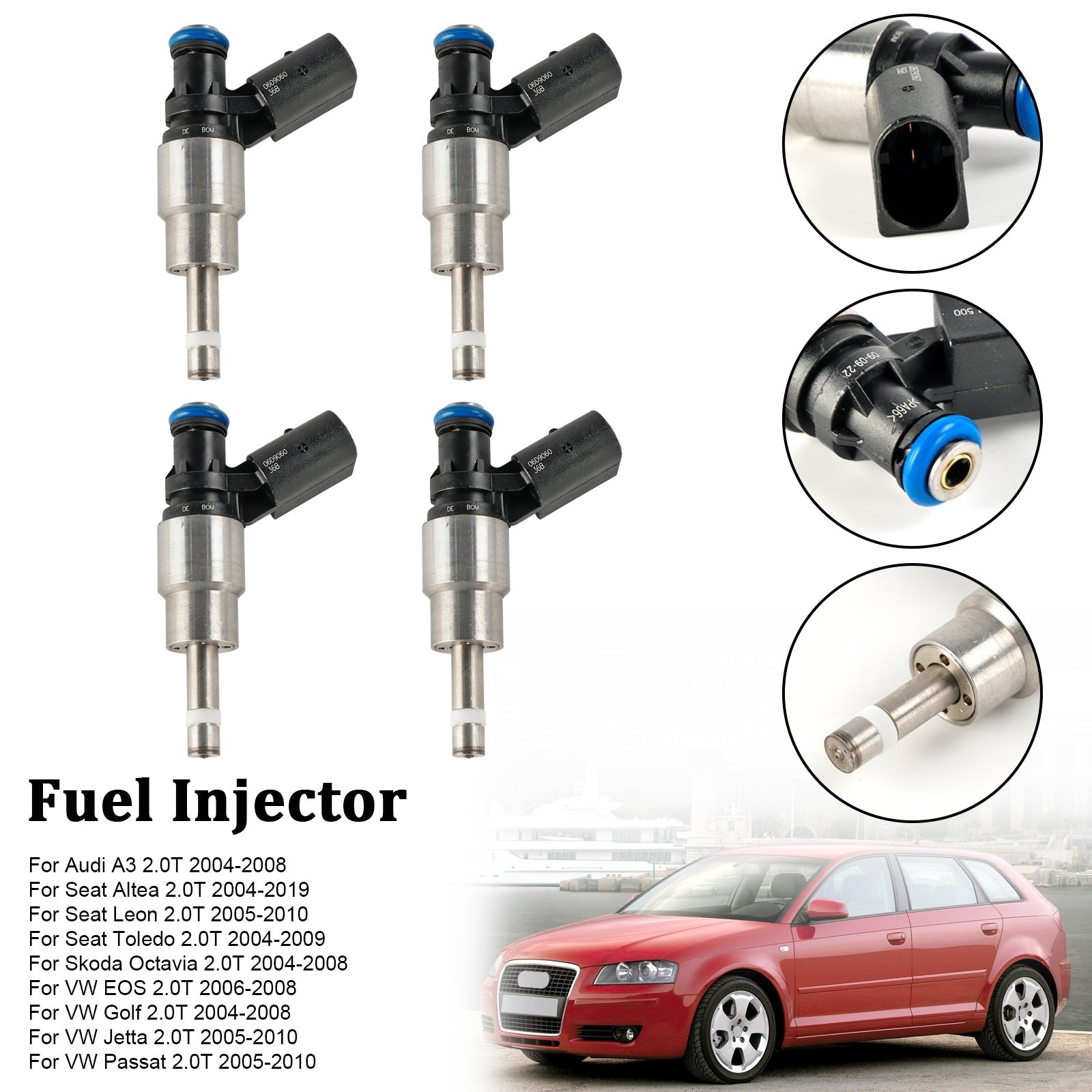 2004-2008 Audi A3 2.0T 4PCS Fuel Injector 0261500011 06D906036B