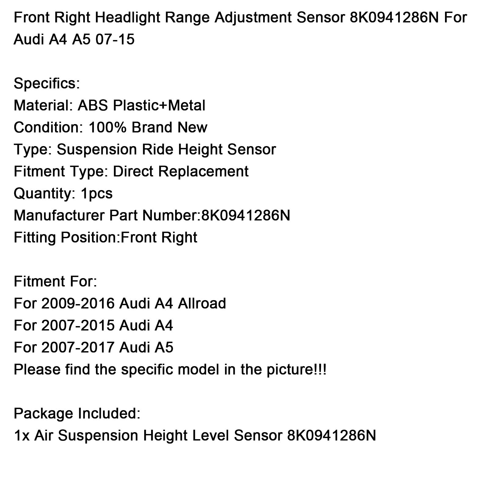 2009-2016 Audi A4 Allroad Headlight Range Adjustment Sensor Front Right 8K0941286N