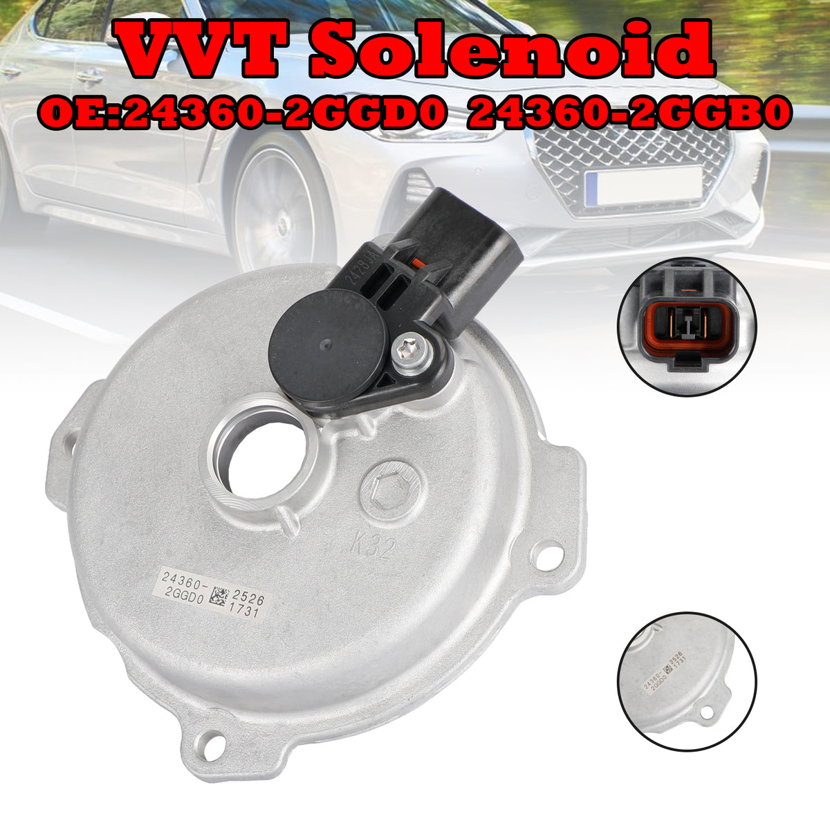 2016-2020 Kia Optima 2.0L+2.4L Engine Variable Valve Timing VVT Solenoid 24360-2GGB0 24360 2GGB0 Generic