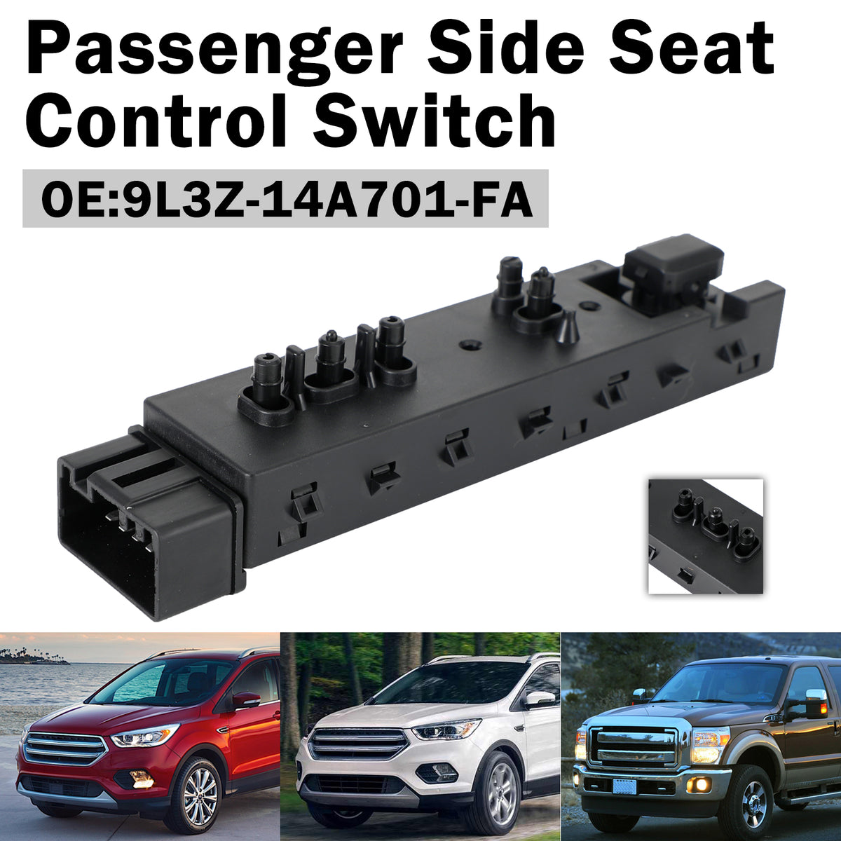 Passenger Side Seat Control Switch for Ford Escape F150 F250 F350 9L3Z-14A701-FA