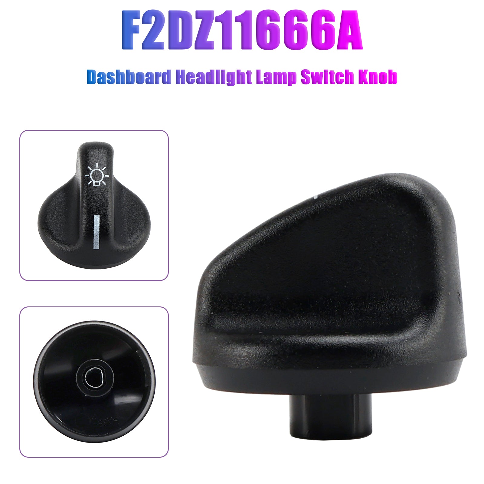 Dashboard Headlight Lamp Switch Knob F2DZ11666A for Ford Mercury Ranger