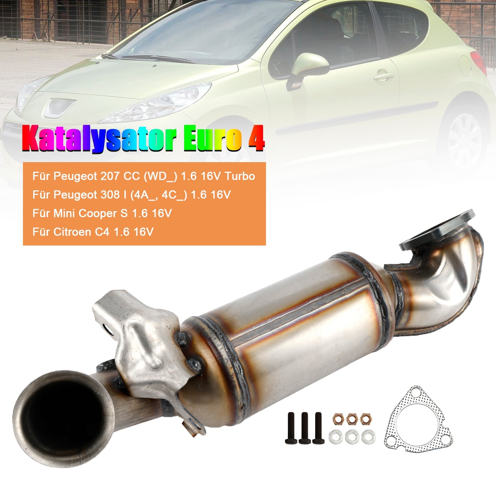 Catalytic Converter For Peugeot 207 308 1.6 Mini Cooper S Clubman Citoren C4