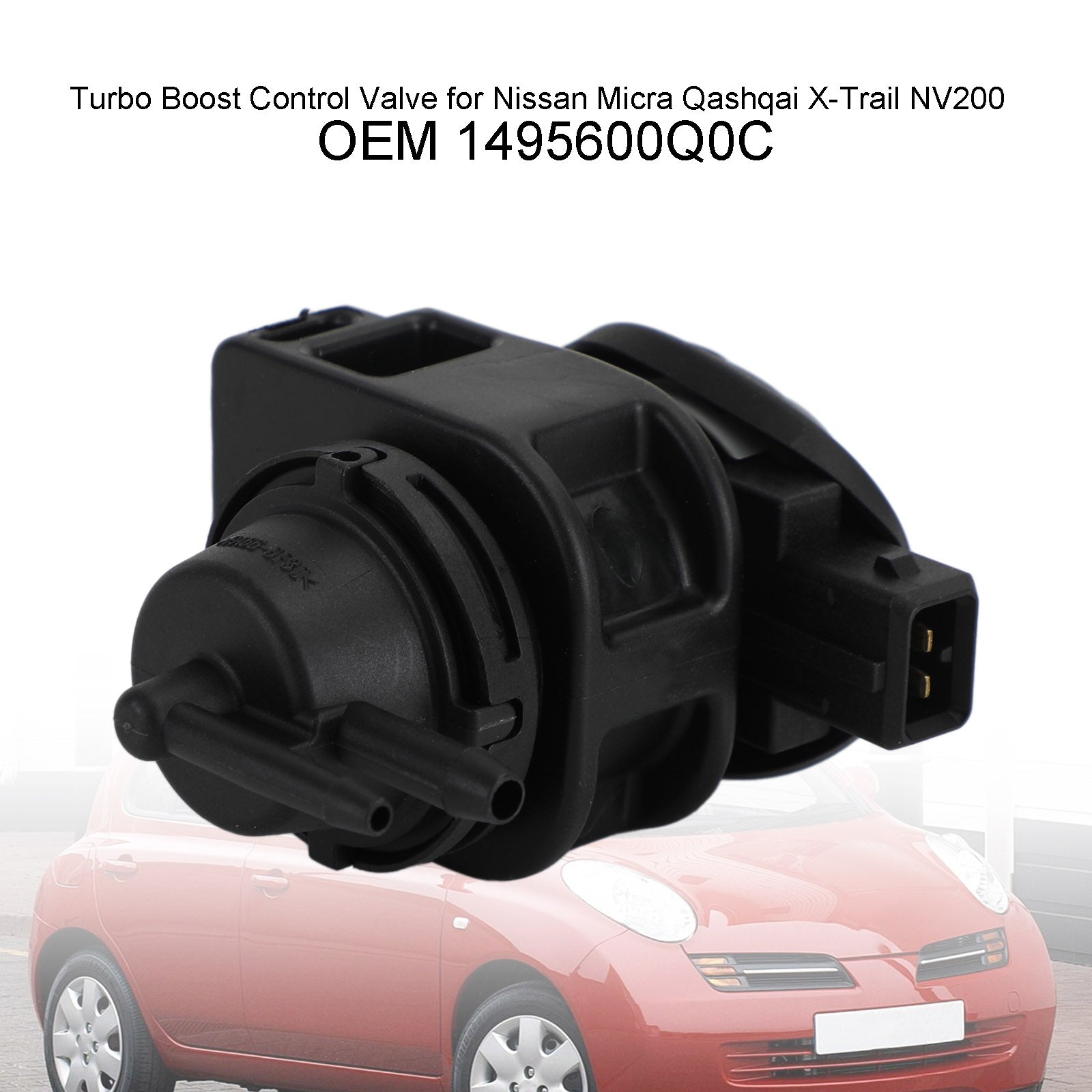 2007-2013 Nissan X-Trail 2.0 dCi Turbo Boost Control Valve 1495600Q0C 8200661049