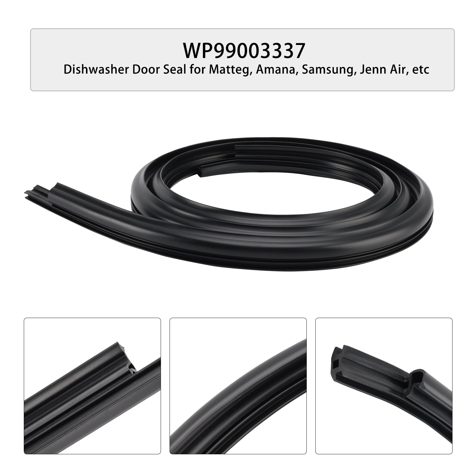 WP99003337 Dishwasher Door Seal for Maytag Amana Samsung Jenn Air etc