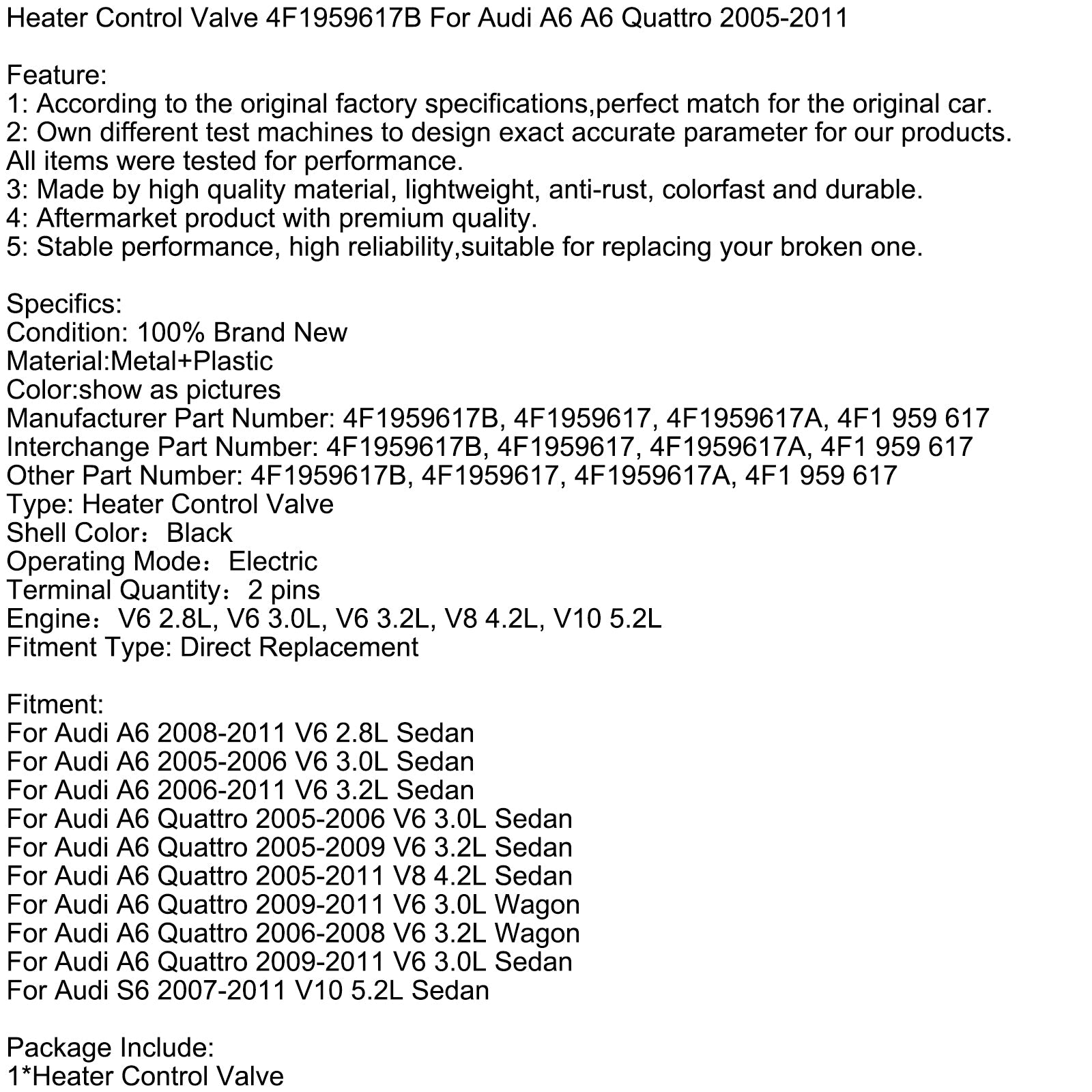 2005-2006 Audi A6 V6 3.0L Sedan Heater Control Valve 4F1959617B 4F1959617A