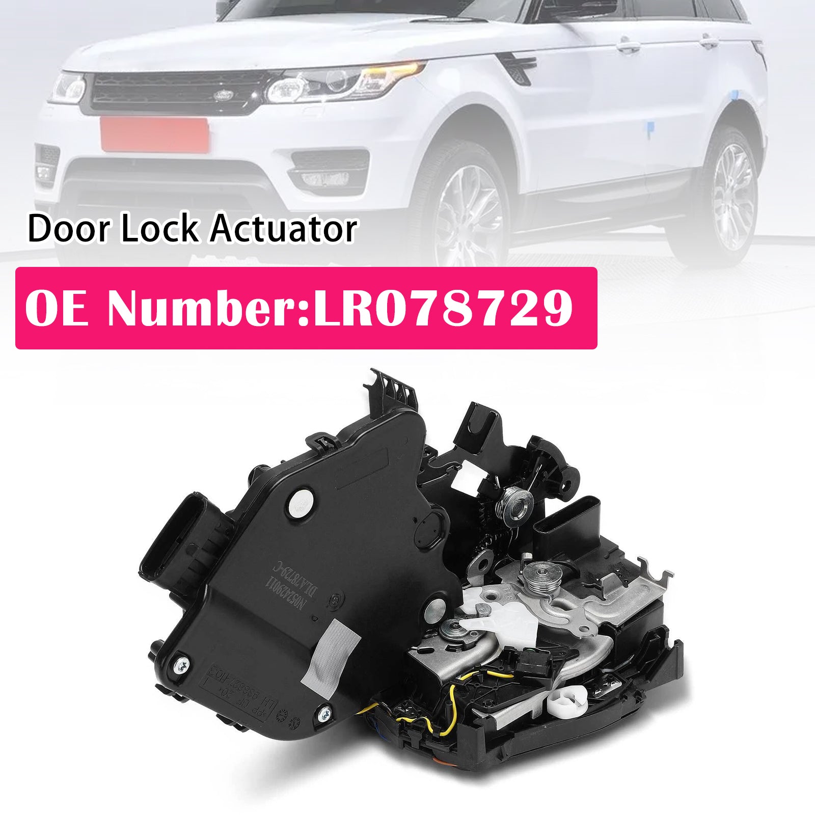 Front Left Door Lock Actuator LR078729 for Range Rover Sport 2014-2022