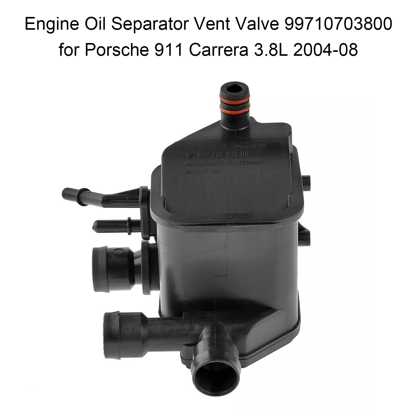 2006-2008 Porsche 911 Carrera S H6 3.8L Center Engine Oil Separator Vent Valve 99710703800 90033105340