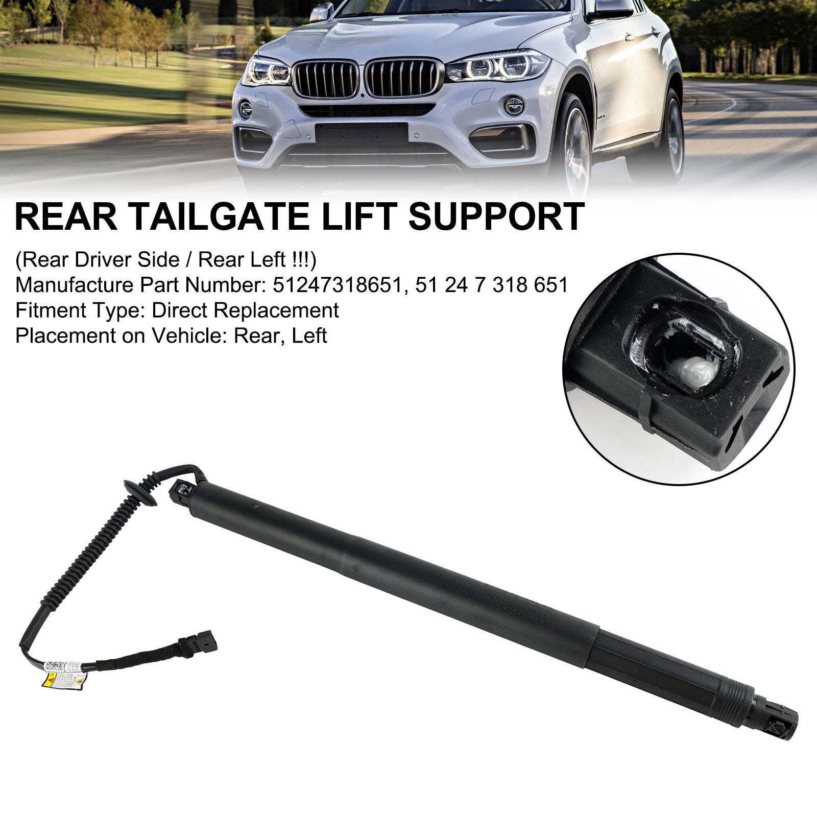2014-2019 BMW X6 F16 SUV M 50d 2993ccm 381HP 280KW (Diesel) Rear Left Tailgate Power Lift Support 51247318651