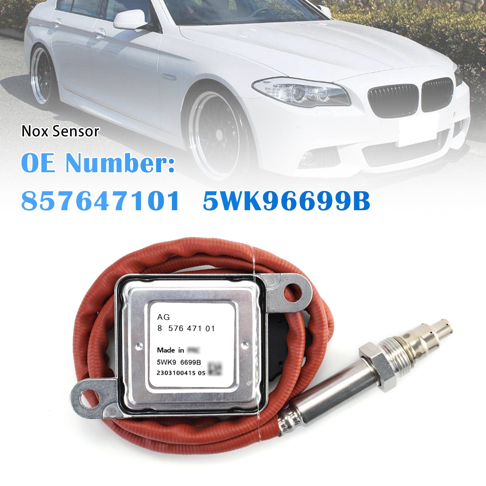 NOx Sensor 857647101 5WK96699B For BMW E90 280D 520D F01 F02 F07 F10 F2