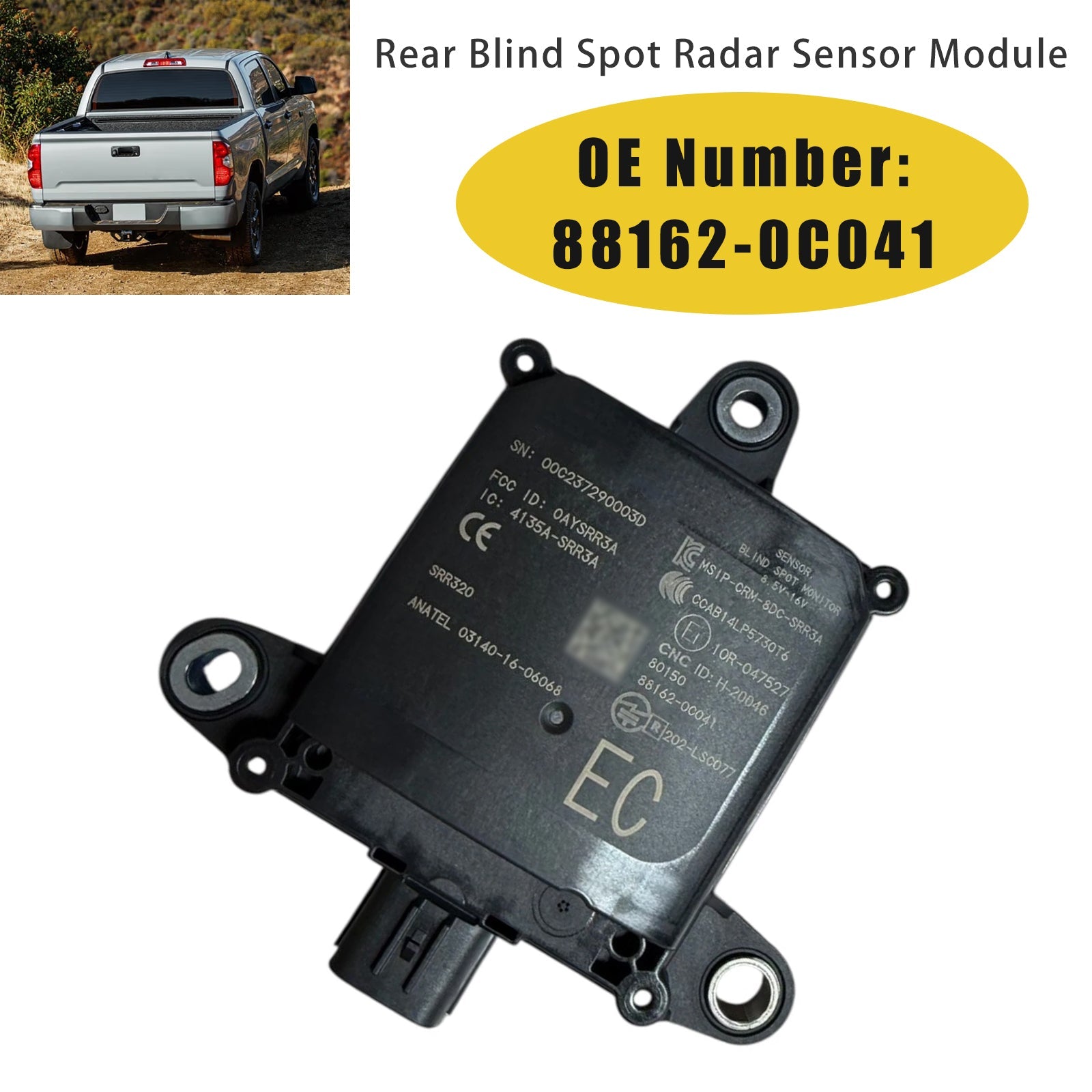 2017-2021 For Toyota Tundra Rear Blind Spot Radar Sensor Module 88162-0C041