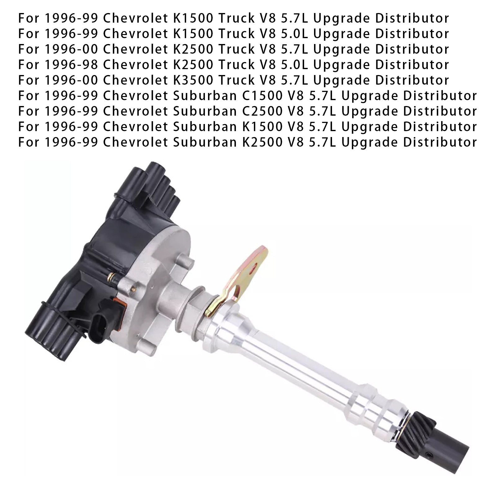 1996-1999 Chevrolet C1500 Truck V8 5.7L Upgrade Distributor Ignition Distributor 12570425
