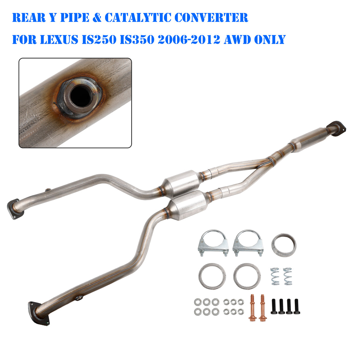 Rear Y Pipe & Catalytic Converter 18H52-95 For Lexus IS250 IS350 2006-2012 AWD ONLY
