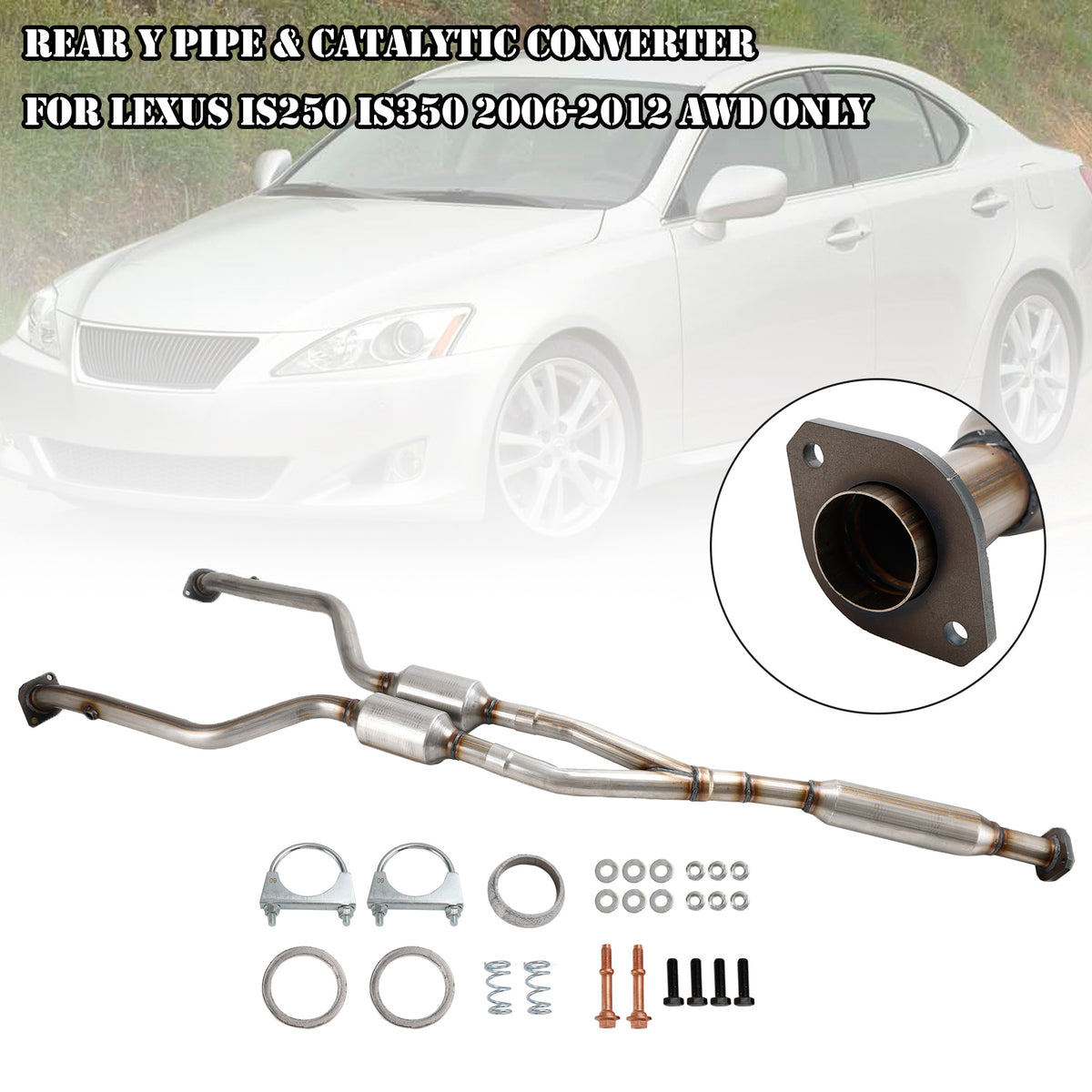 Rear Y Pipe & Catalytic Converter 18H52-95 For Lexus IS250 IS350 2006-2012 AWD ONLY