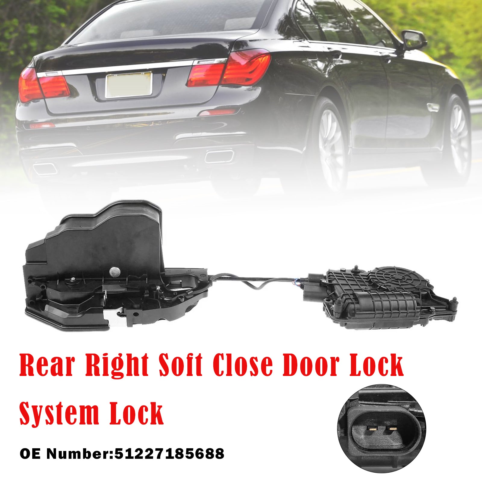Rear Right Soft Close Door Lock 51227185688 For BMW 5 F10 F11 7 Series F01 F02