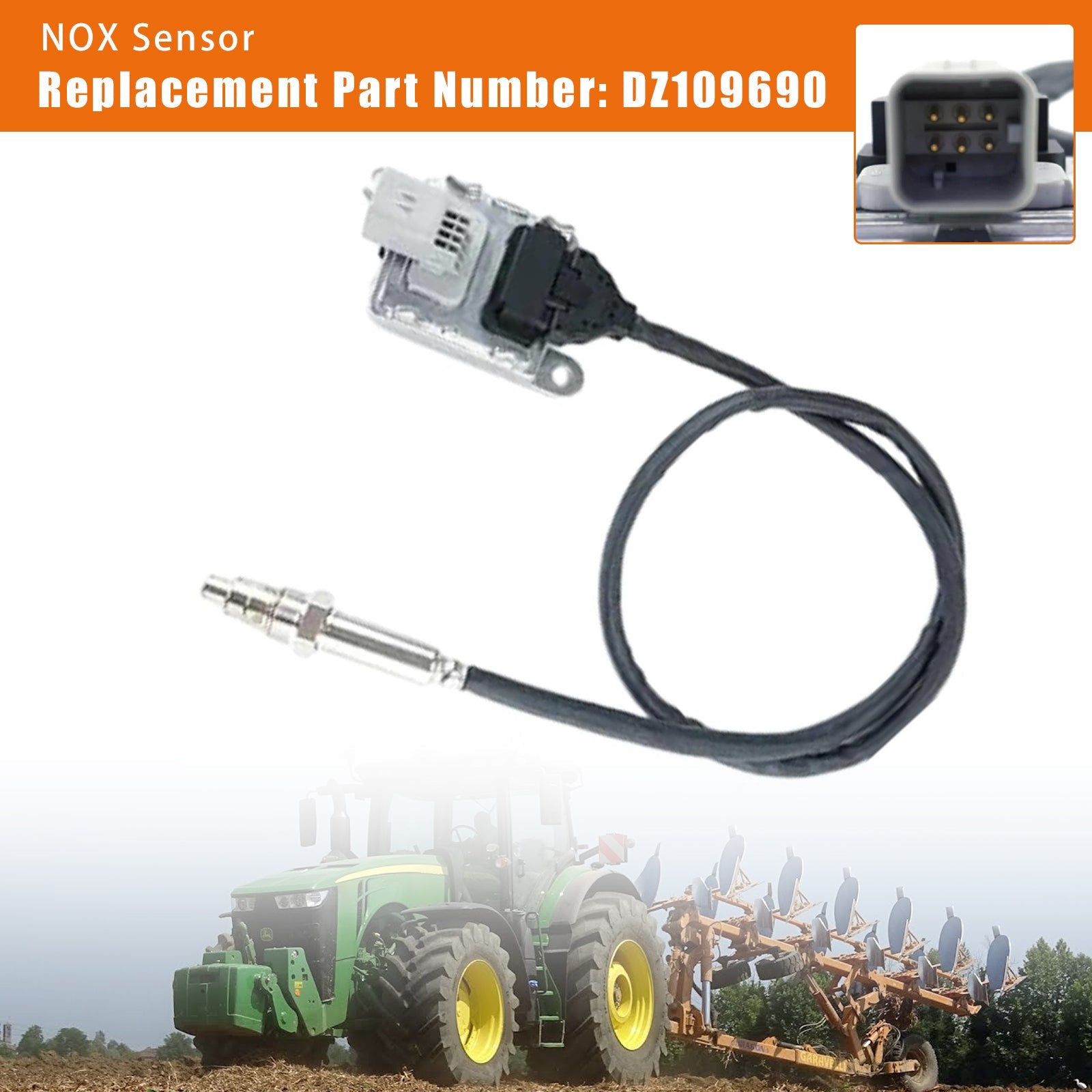 DZ109690 Nitrogen Oxide Sensor NOX Sensor Fits For John Deere 8270R 8295R 8320R